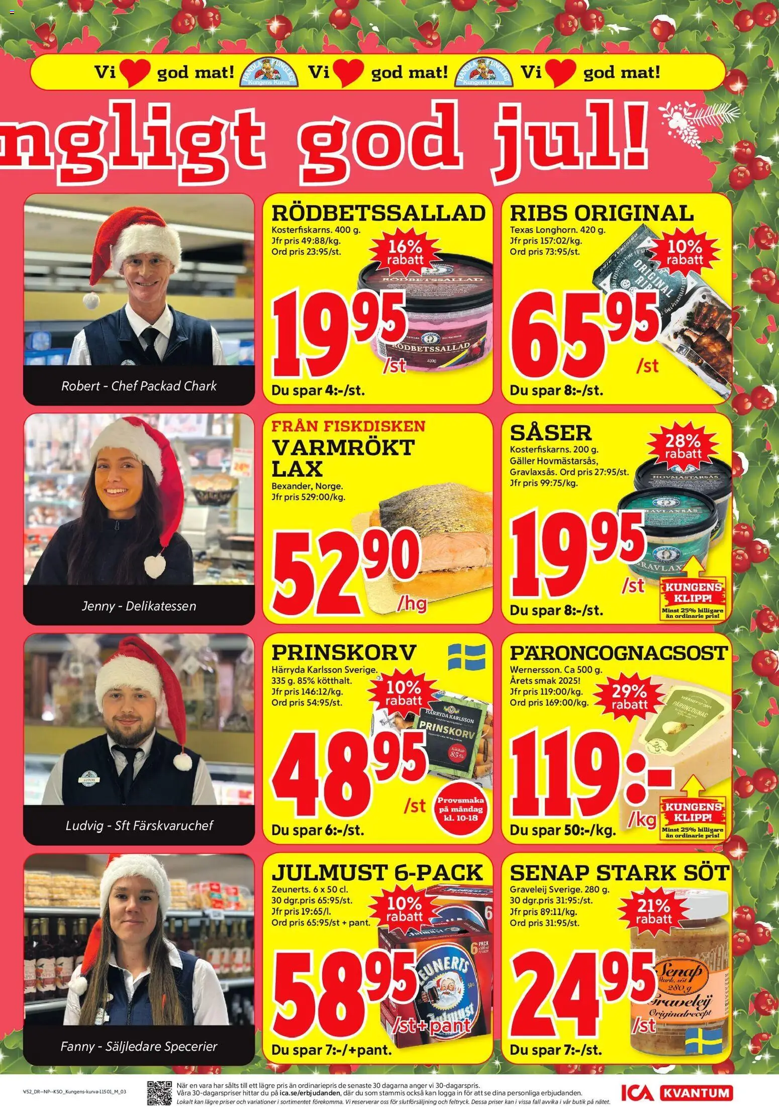 ICA Kvantum reklamblad aktuell från 22.12.2025 | Sida: 7 | Produkter: Rödbetssallad, Senap, Prinskorv, Galler