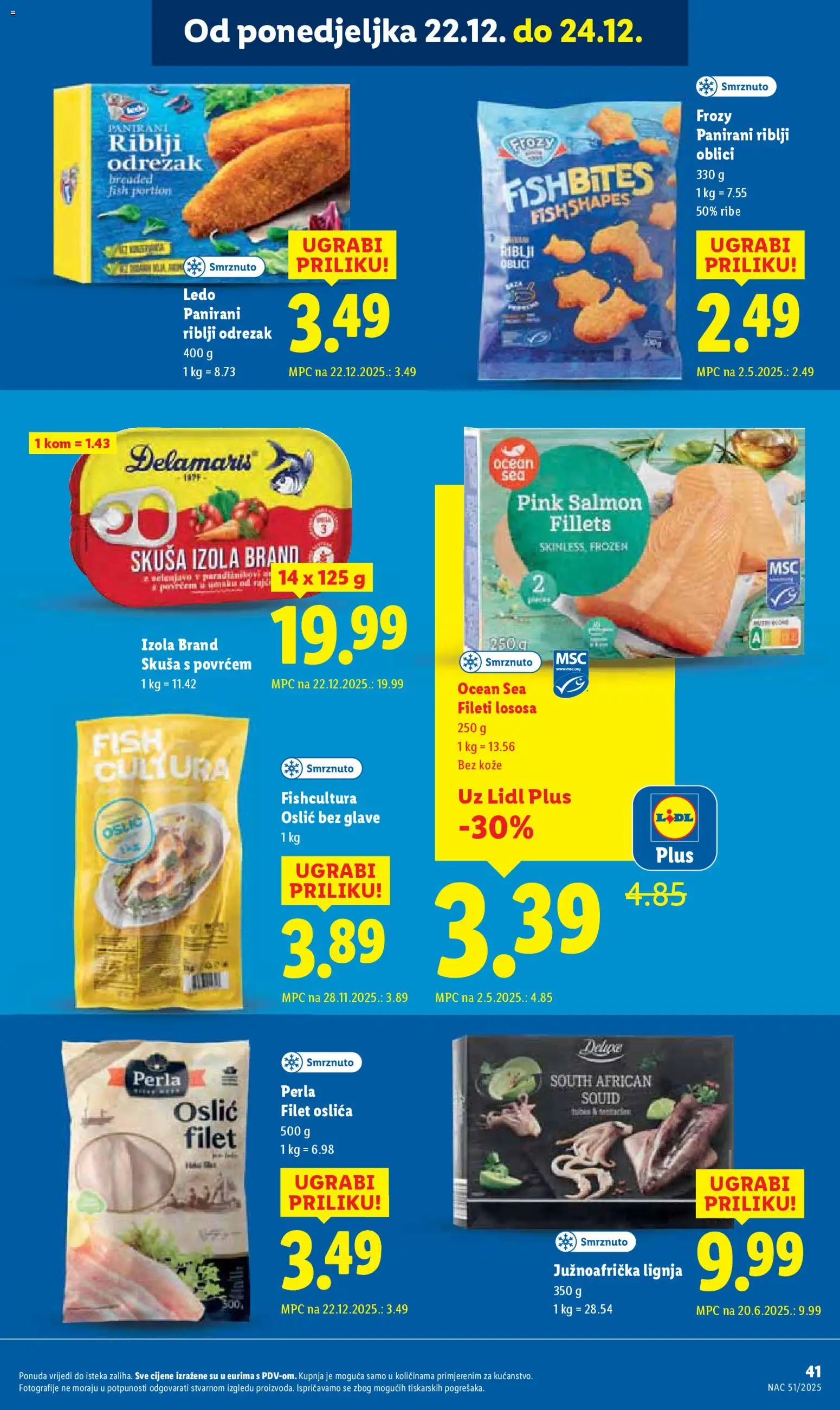 Lidl katalog | vrijedi od 18.12.2025 | Stranica: 41 | Proizvodi: Ledo, Skuša, Oslić