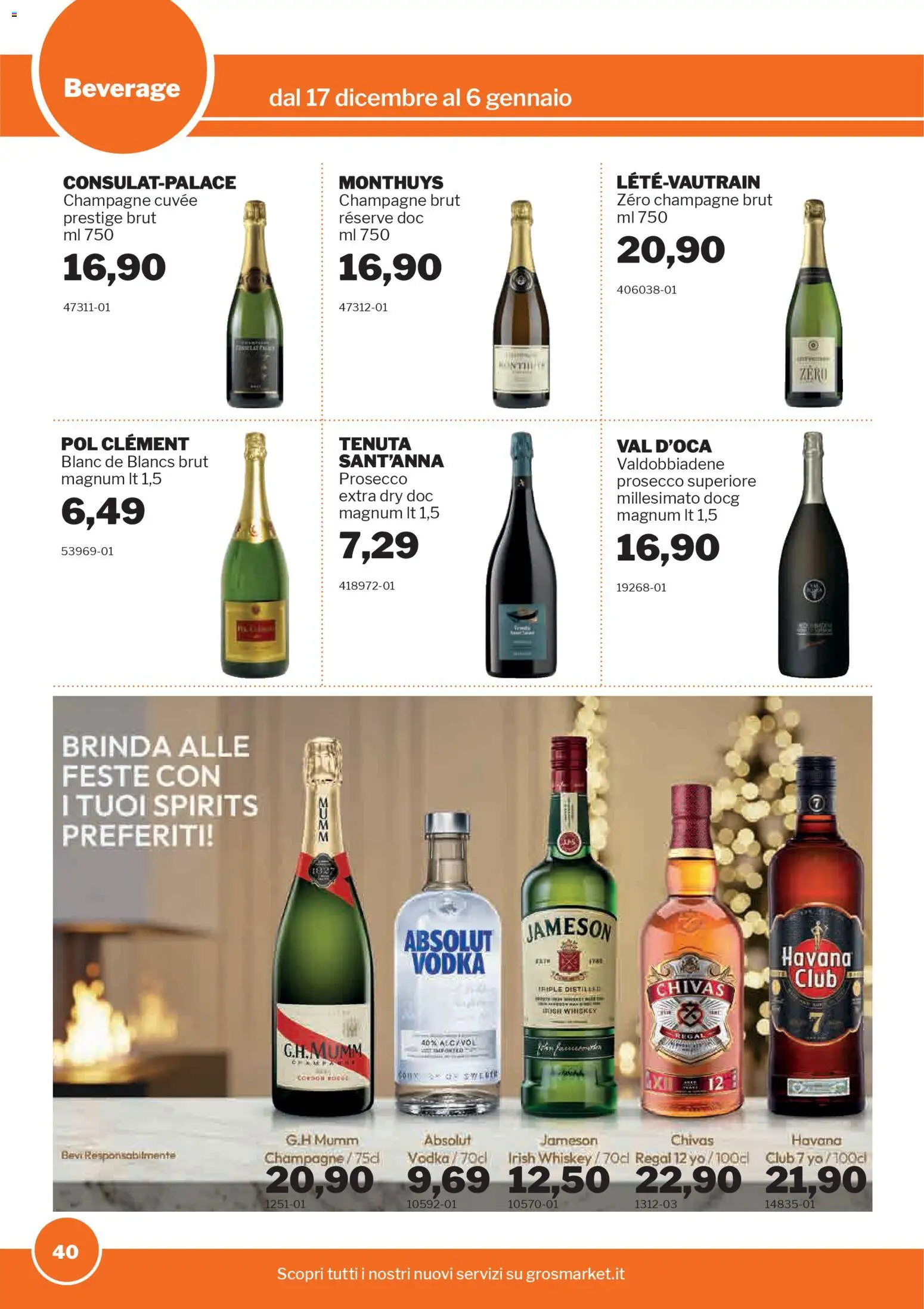 Volantino Sogegross del 17.12.2025 | Pagina: 40 | Prodotti: Vodka, Prosecco, Champagne