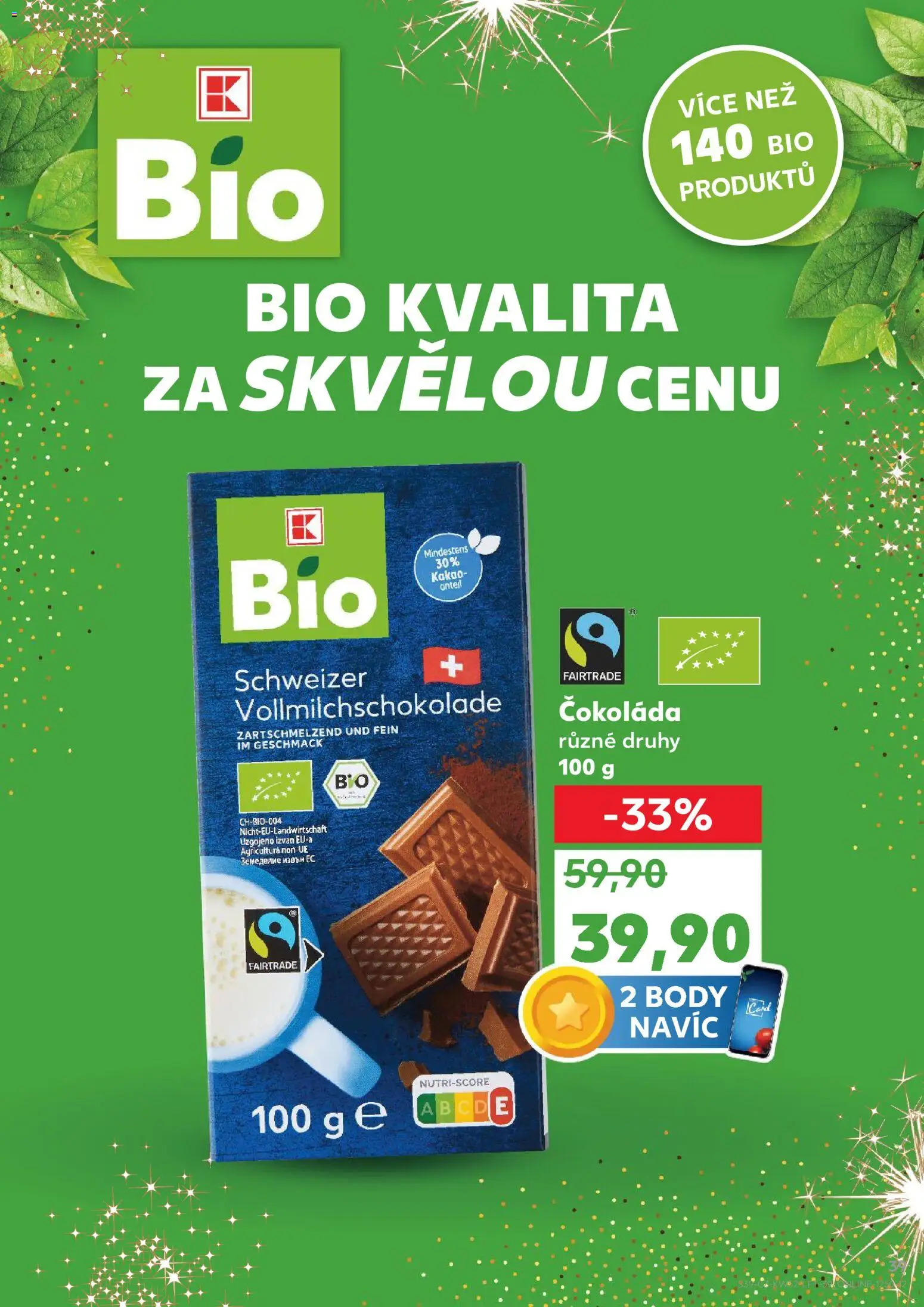 Kaufland leták - Brno od 27.12.2025 | Strana: 39 | Produkty: Čokoláda, Kakao, Body, Milk chocolate