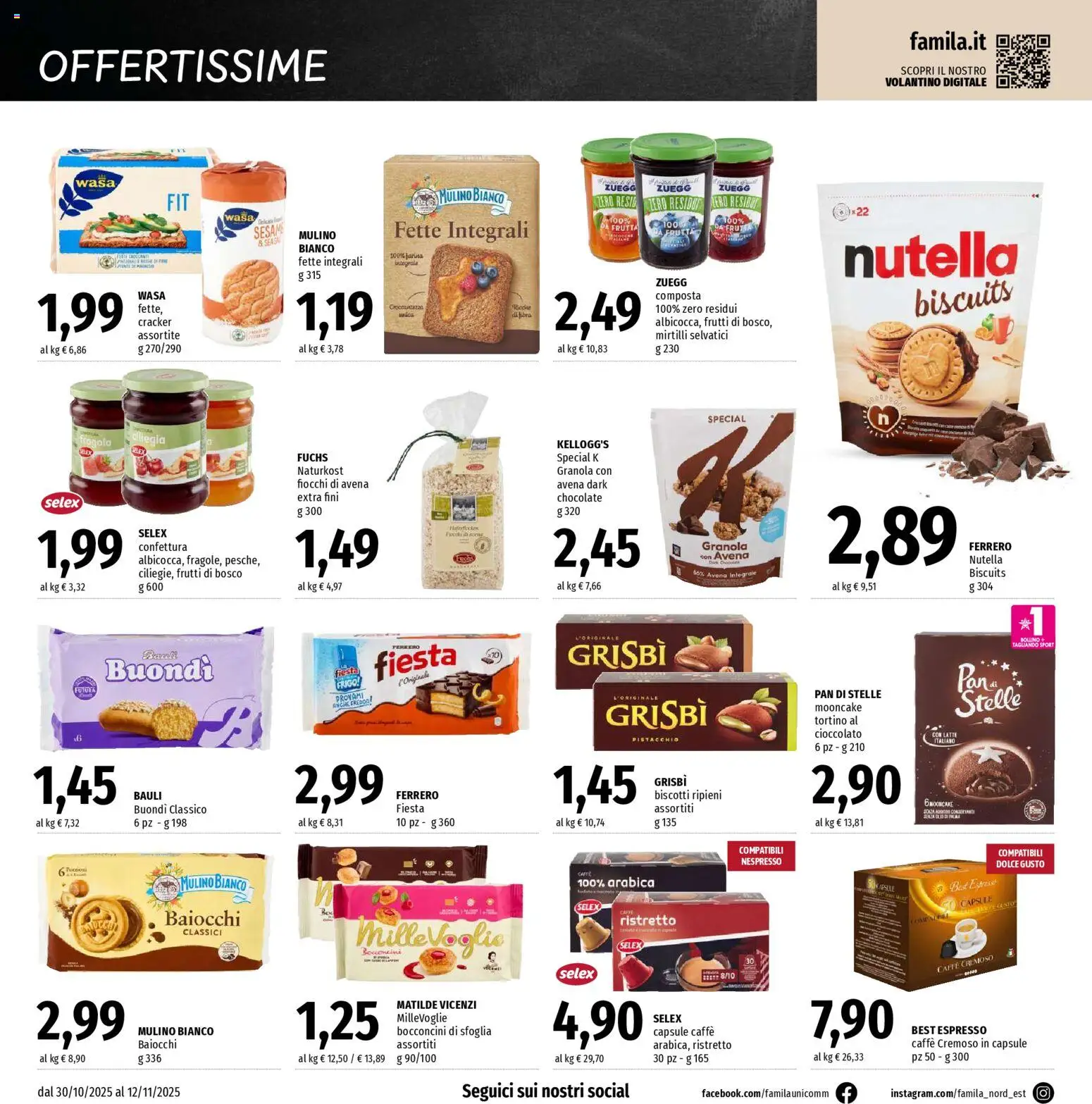 Volantino Famila del 30.10.2025 | Pagina: 16 | Prodotti: Cioccolato, Biscotti, Frutta, Mirtilli