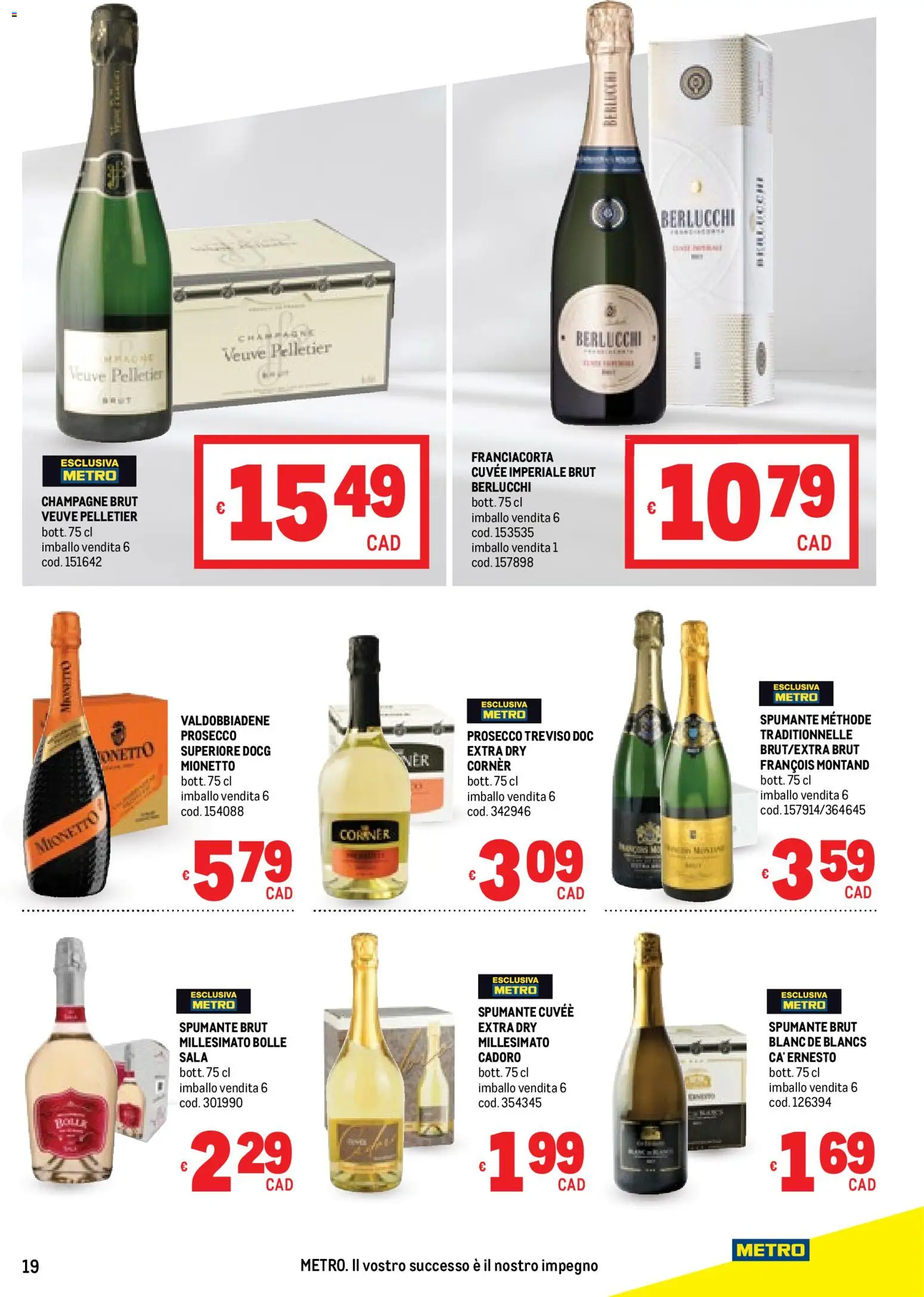 Volantino Metro del 06.11.2025 | Pagina: 19 | Prodotti: Prosecco, Spumante, Champagne