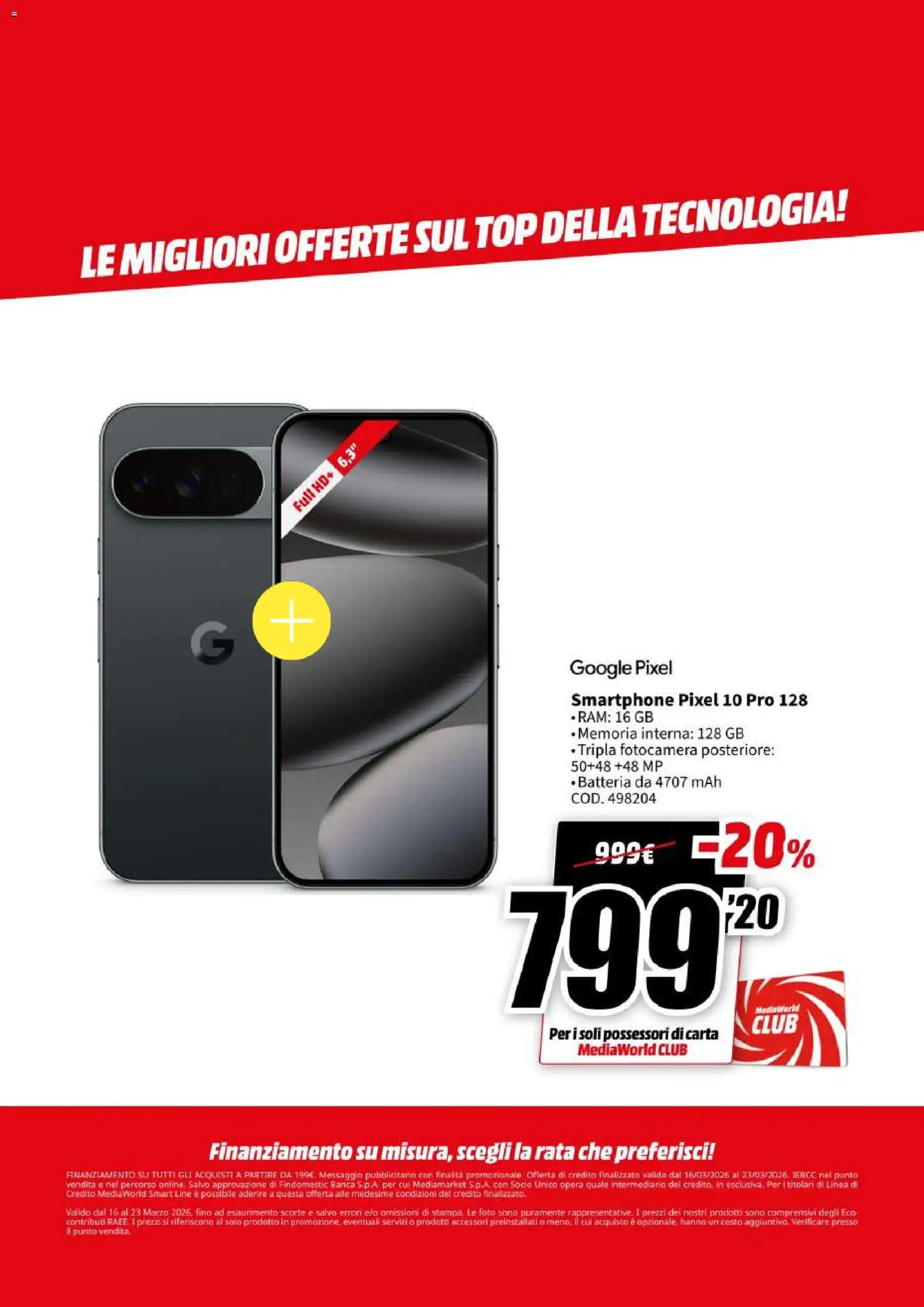 Volantino Media World del 16.03.2026 | Pagina: 35 | Prodotti: Top, Smartphone, Fotocamera, Batteria