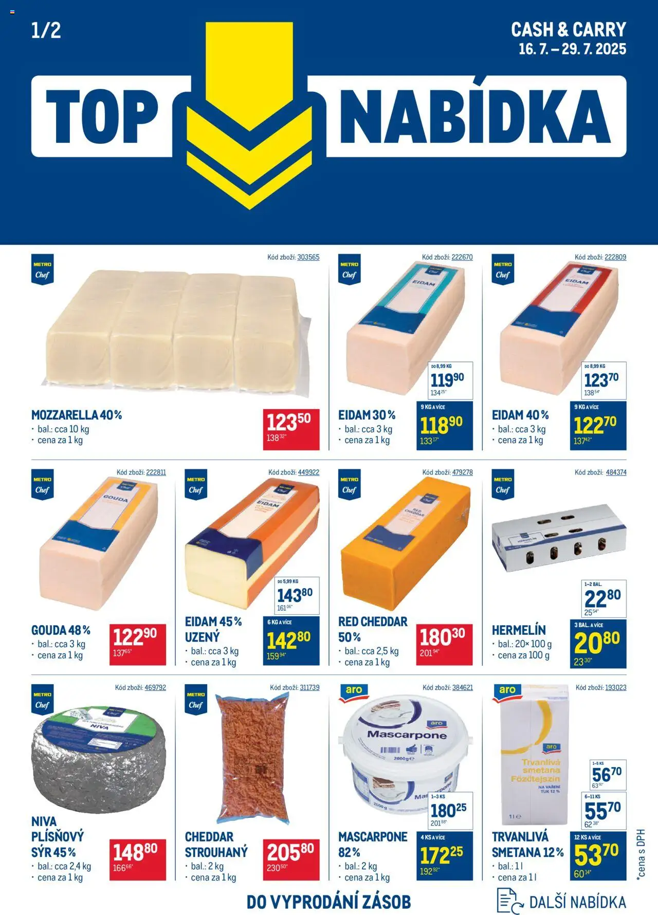 Makro leták - Top nabídka mléčné výrobky od 16.07.2025 | Strana: 1 | Produkty: Sýr, Mascarpone, Mozzarella, Cheddar