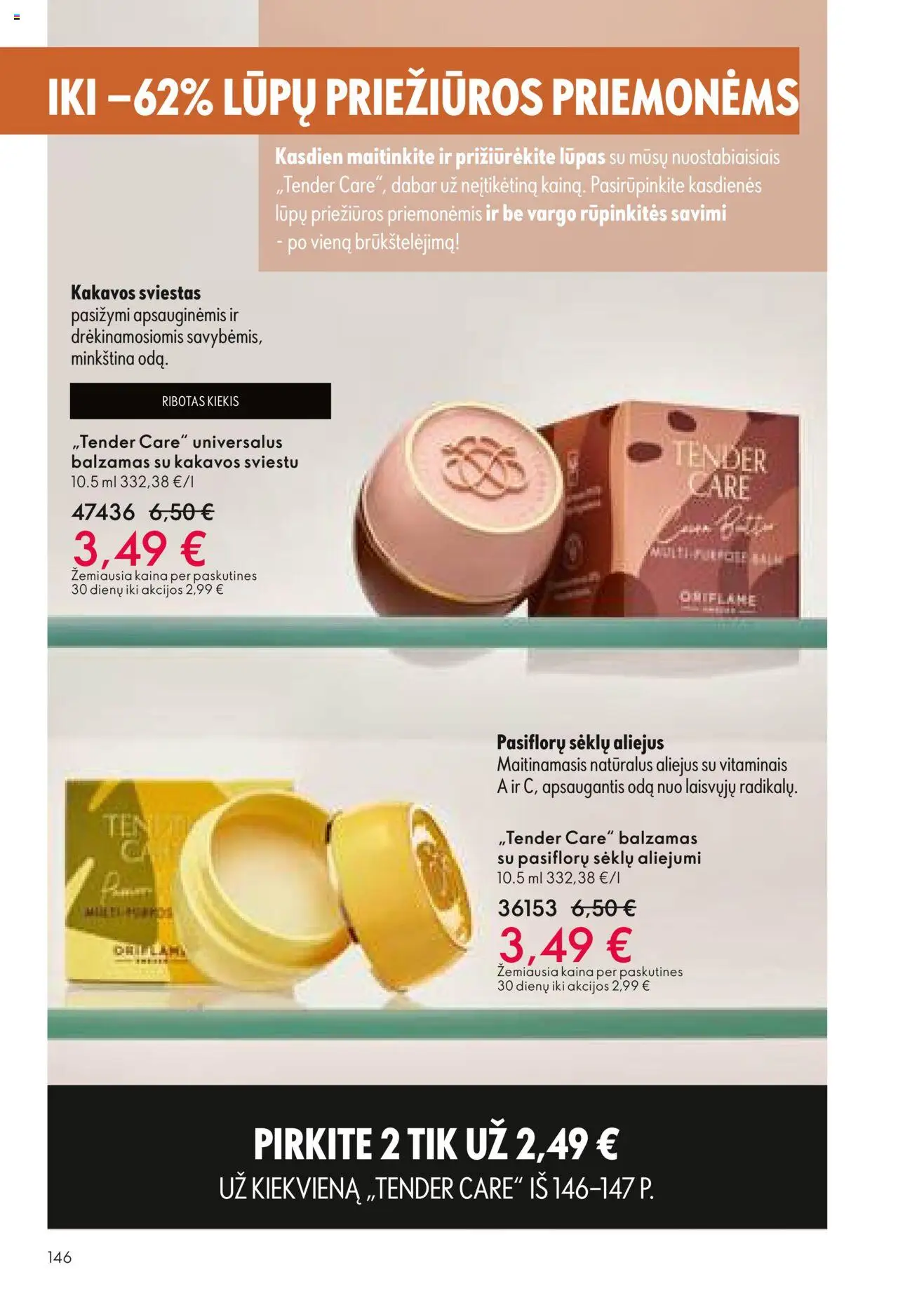 Oriflame - Katalogas 12 2025│galioja nuo 24.08.2025 | Puslapis: 146 | Prekių: Balzamas, Sviestas, Aliejus
