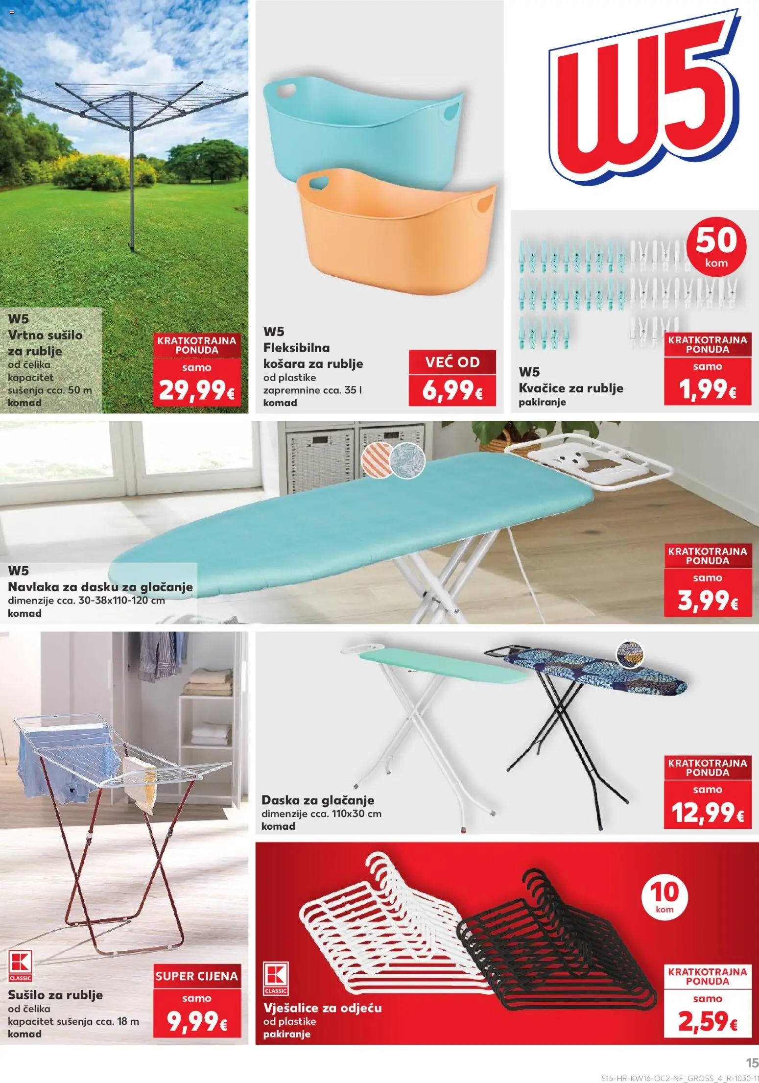 Kaufland katalog | vrijedi od 15.04.2026 | Stranica: 15 | Proizvodi: Košara, Vješalice, Sušilo za rublje, Košara za rublje
