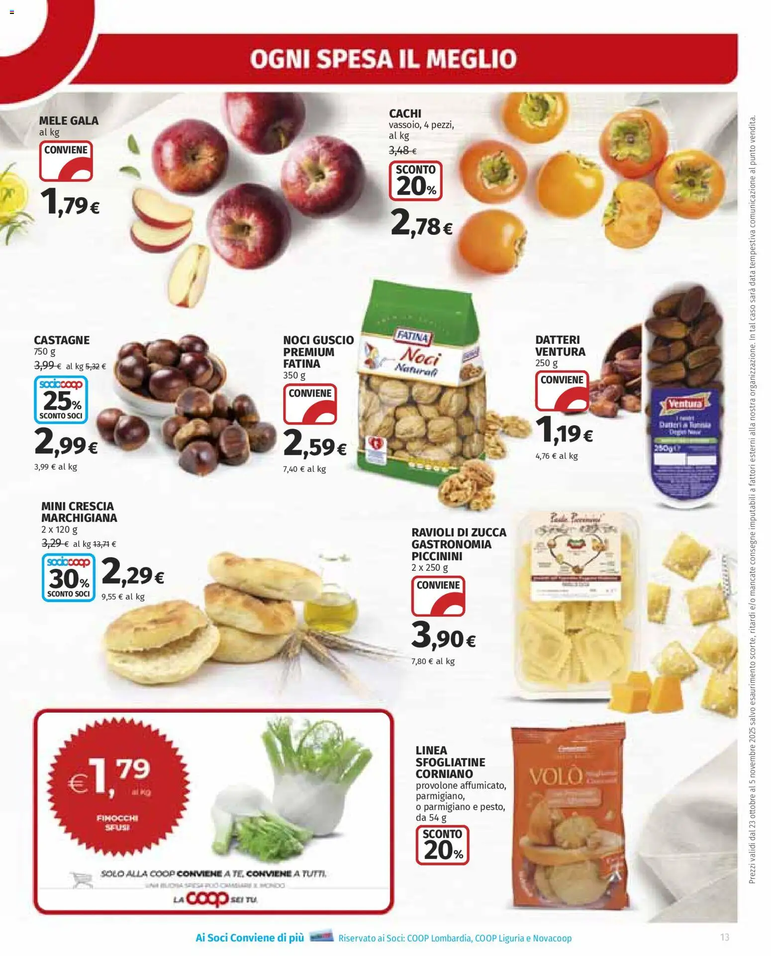 Volantino Ipercoop del 23.10.2025 | Pagina: 13 | Prodotti: Provolone, Cachi, Ravioli, Parmigiano