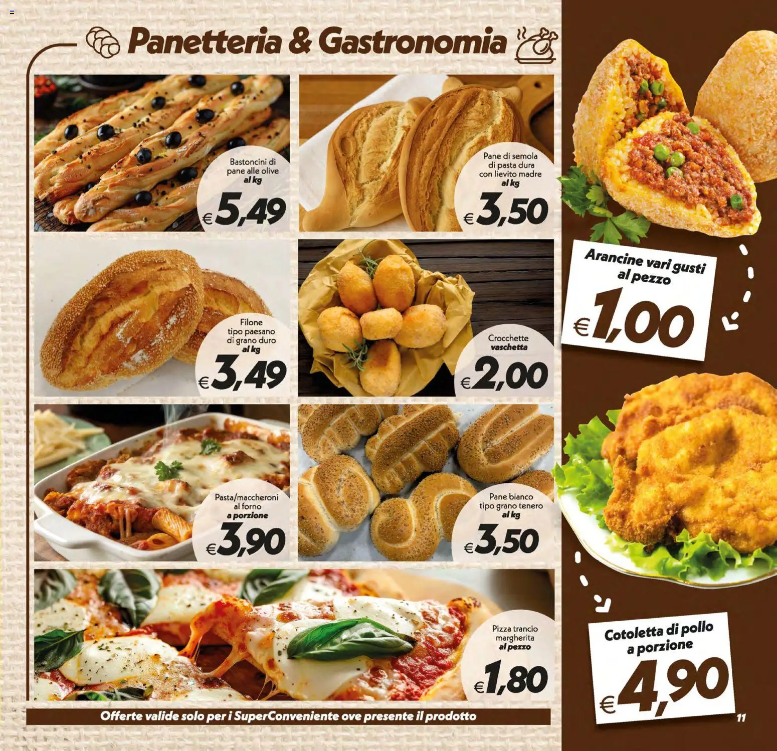 Volantino SuperConveniente del 05.01.2026 | Pagina: 11 | Prodotti: Pollo, Pasta, Crocchette, Forno