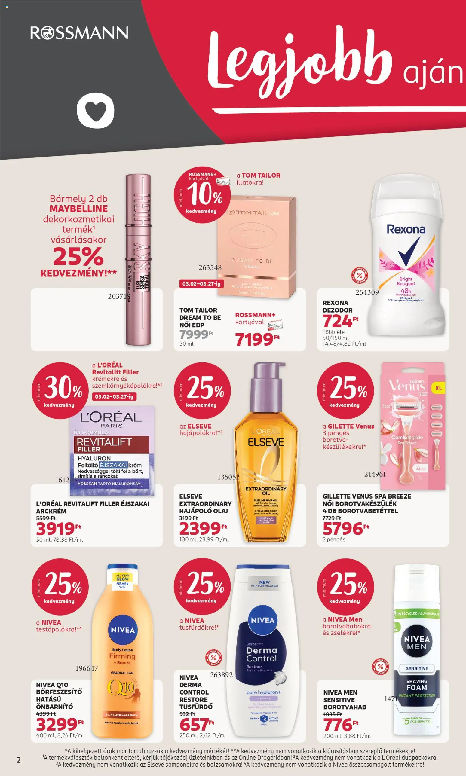 Rossmann akciós ujság - amely érvényes a következő dátumtól: 16.03.2026 | Oldal: 2 | Termékek: Body, Borotva, Olaj, Dezodor