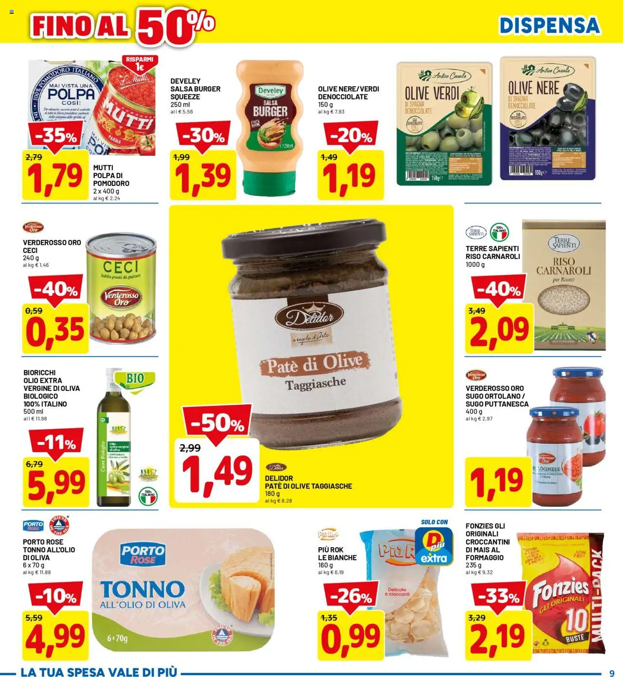 Volantino D Più del 18.08.2025 | Pagina: 9 | Prodotti: Riso Carnaroli, Salsa, Pomodoro, Olio