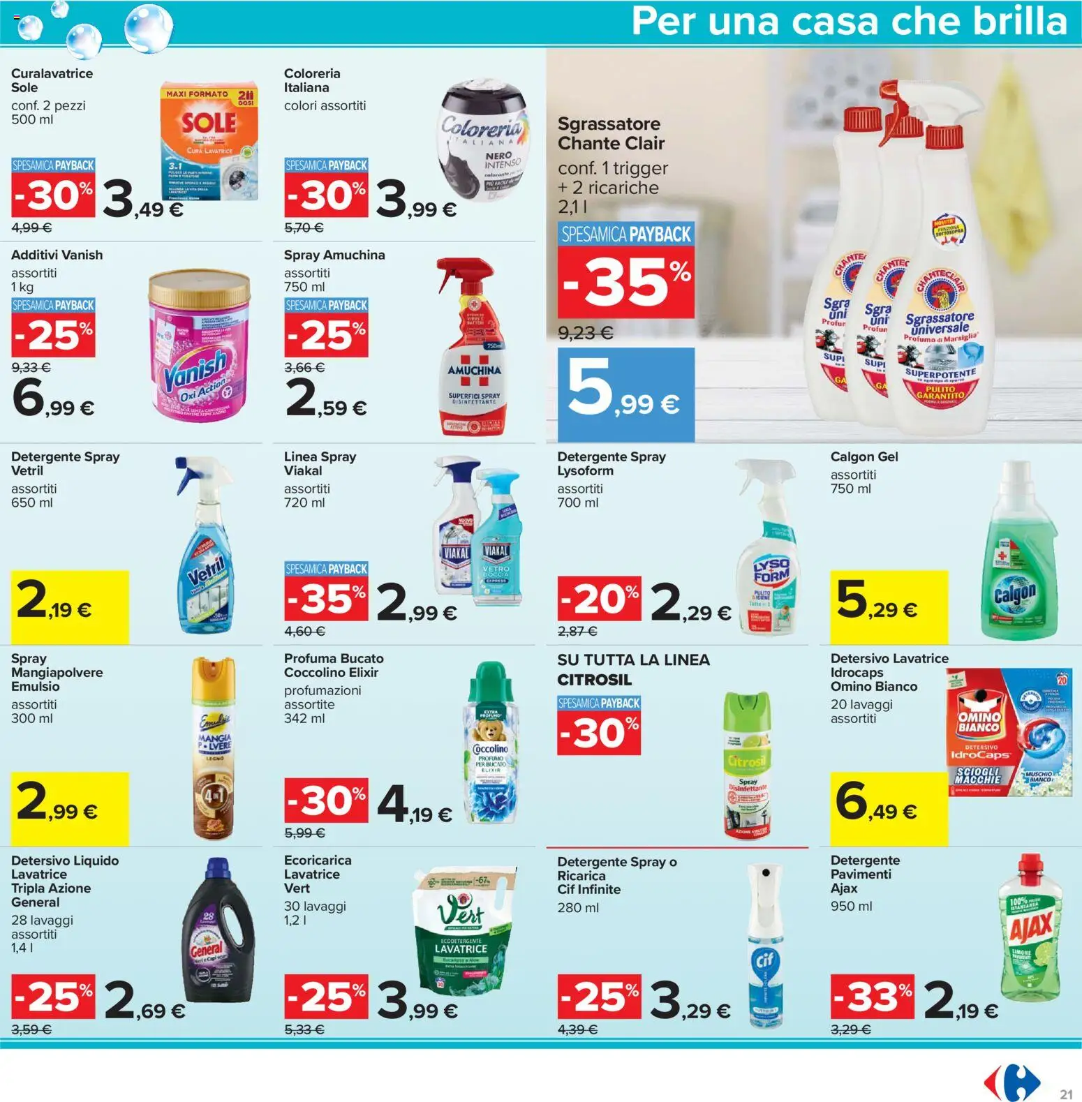 Volantino Carrefour del 17.02.2026 | Pagina: 21 | Prodotti: Spray disinfettante, Sgrassatore, Doccia, Profumo