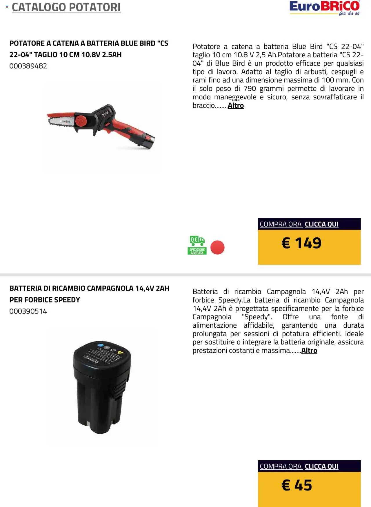 Volantino Eurobrico del 23.07.2025 | Pagina: 4 | Prodotti: Forbice, Batteria