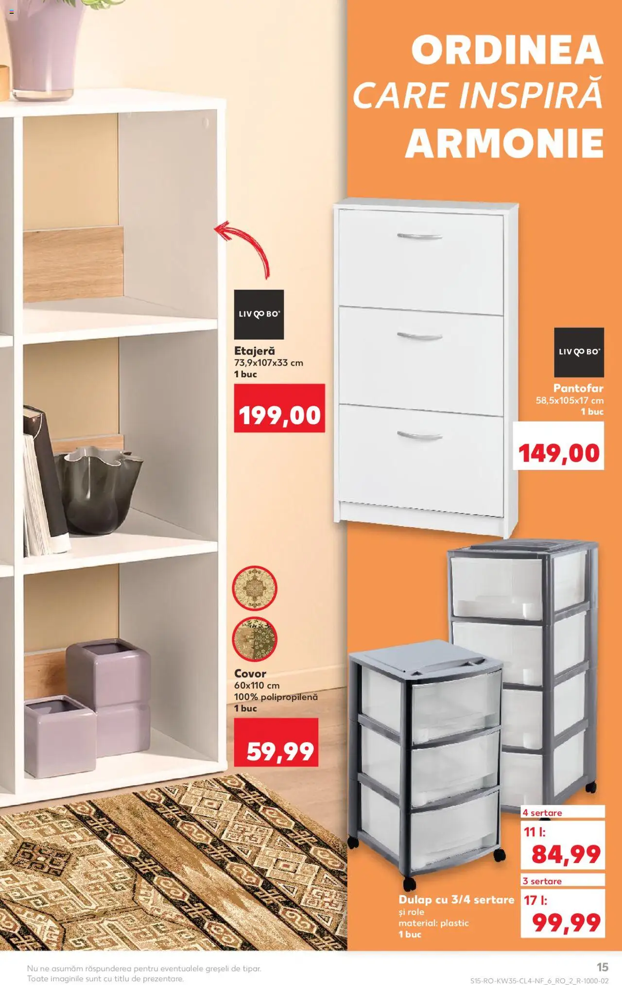 Catalog Kaufland - Tulcea – valabil de la 27.08.2025 | Pagină: 15 | Produse: Pantofar, Role, Covor, Etajeră
