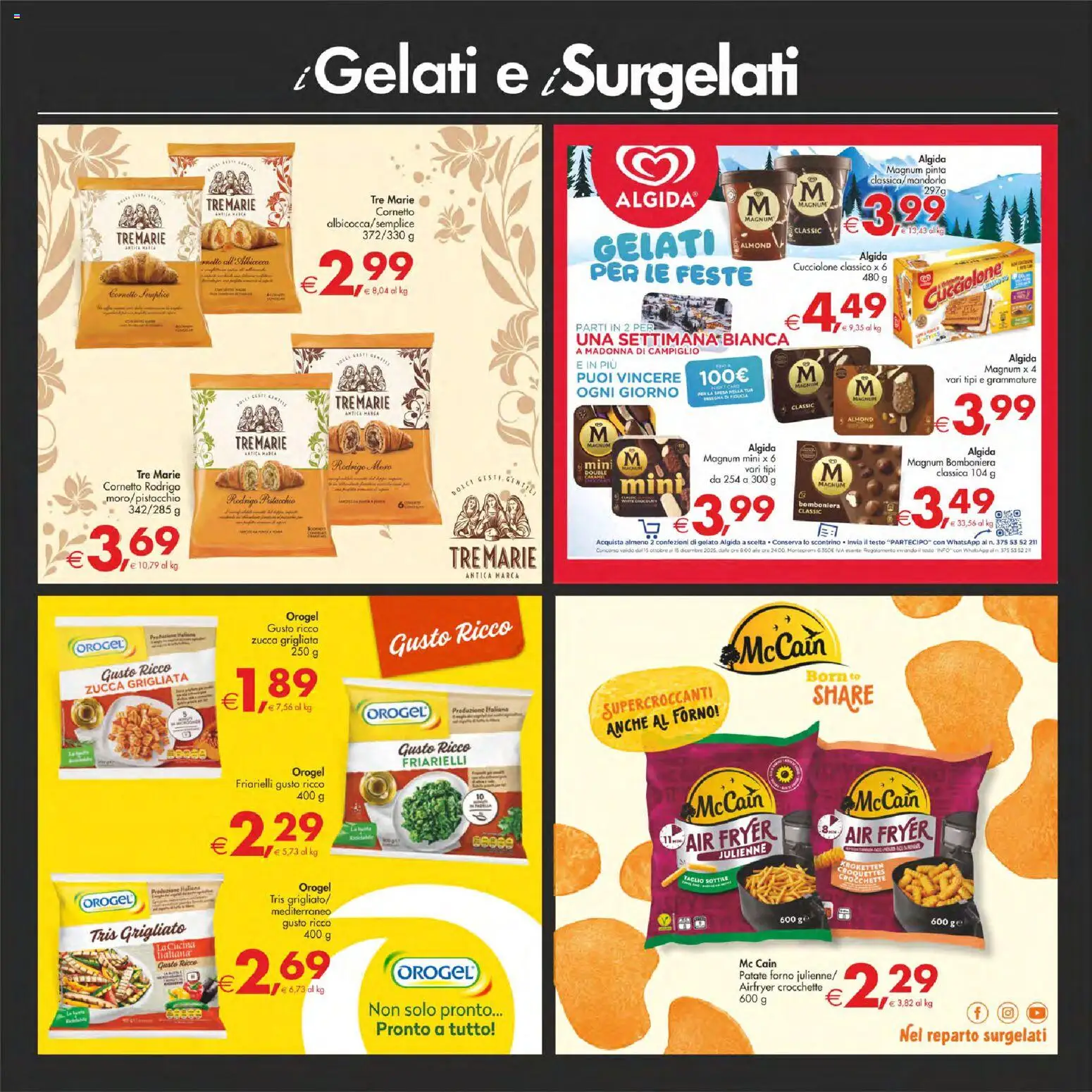 Volantino Decò del 05.12.2025 | Pagina: 35 | Prodotti: Gelato, Patate, Aglio, Friarielli