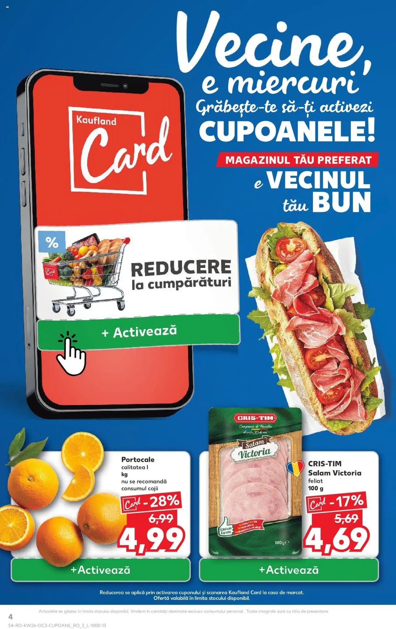 Catalog Kaufland - Bucureşti – valabil de la 25.06.2025 | Pagină: 4 | Produse: Salam, Portocale