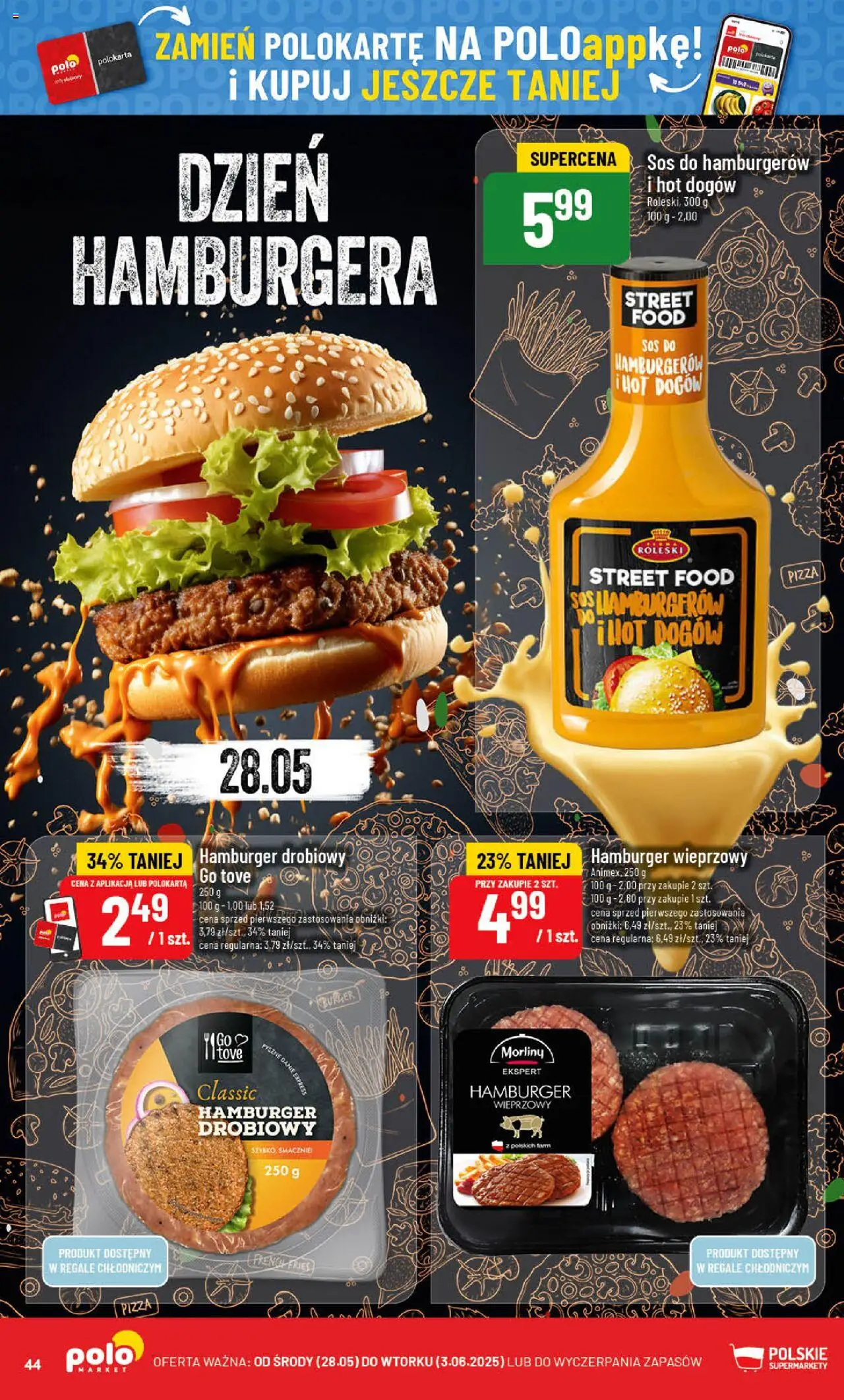 POLOmarket Gazetka od 28.05.2025 | Strona: 44 | Produkty: Hamburger, Pizza, Sos