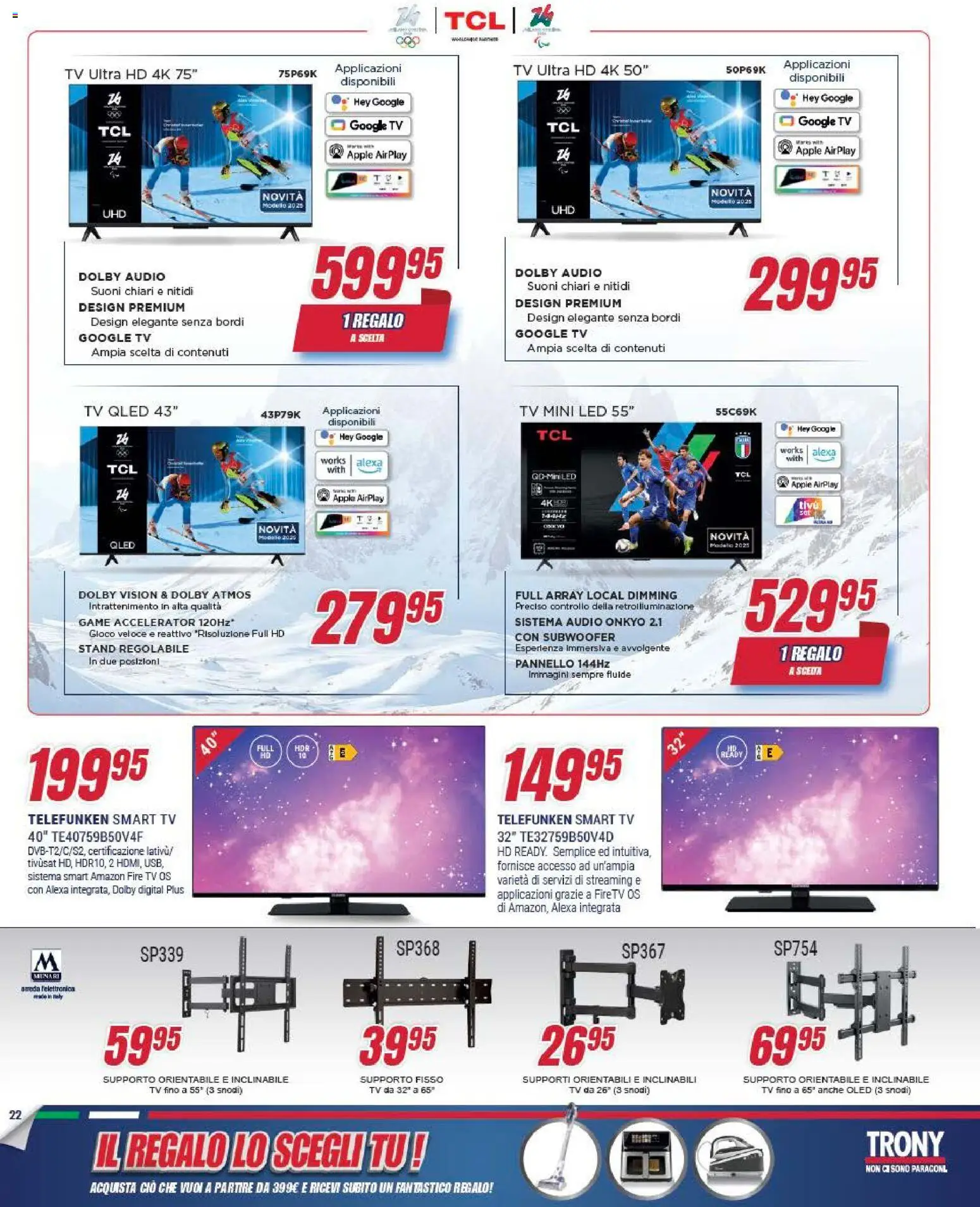 Volantino Trony del 09.04.2026 | Pagina: 22 | Prodotti: smart TV, TV, Audio