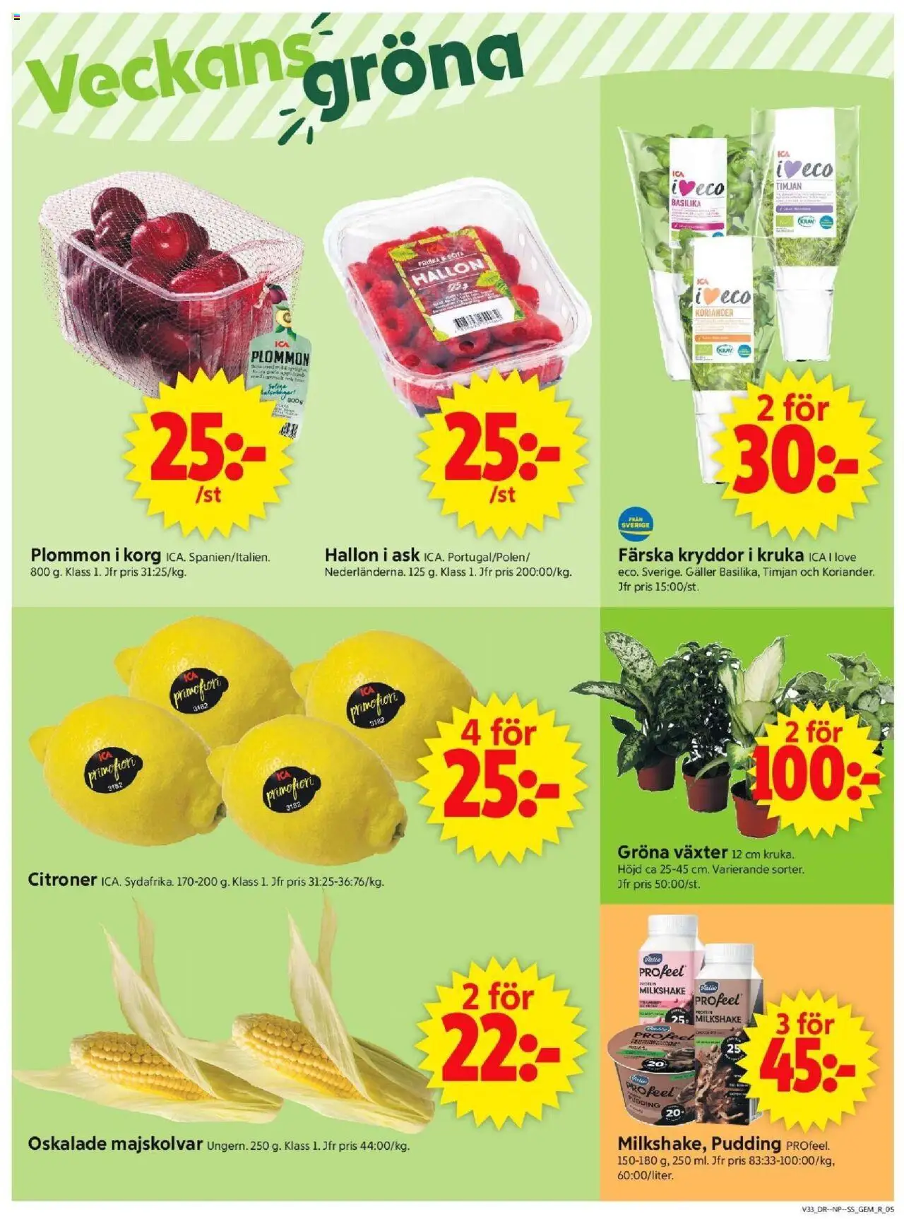 ICA Supermarket reklamblad aktuell från 11.08.2025 | Sida: 5 | Produkter: Timjan, Galler, Korg, Plommon