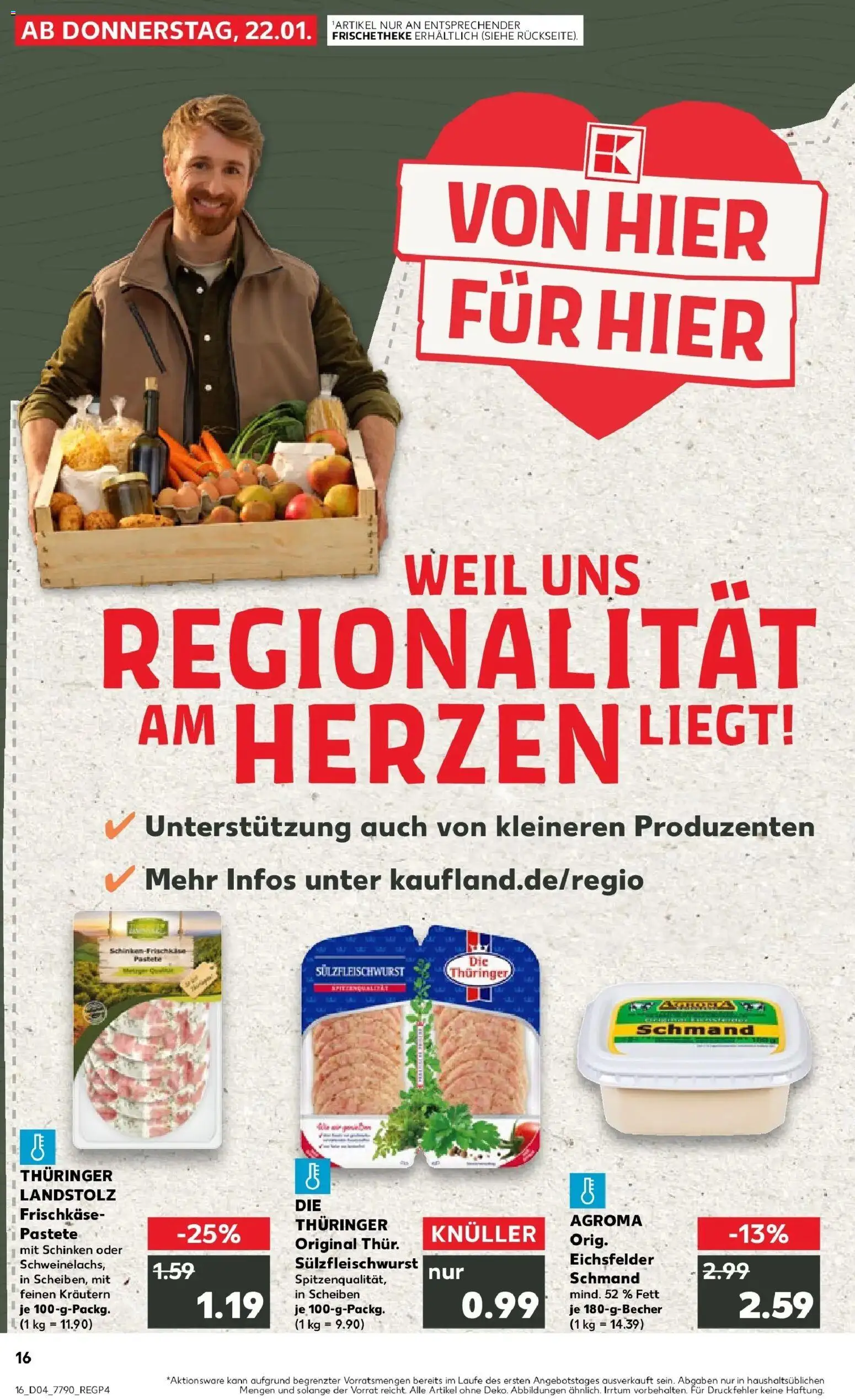 Kaufland prospekt Leinefelde-Worbis	 – gültig ab 22.01.2026 | Seite: 16 | Produkte: Schinken, Frischkase