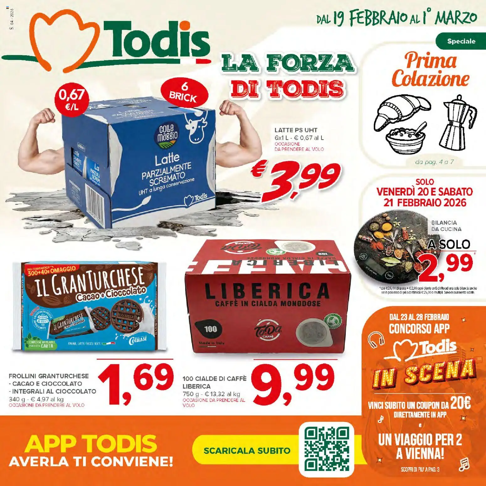 Volantino Todis del 19.02.2026 | Pagina: 1 | Prodotti: Cioccolato, Cacao, Bilancia, Frollini