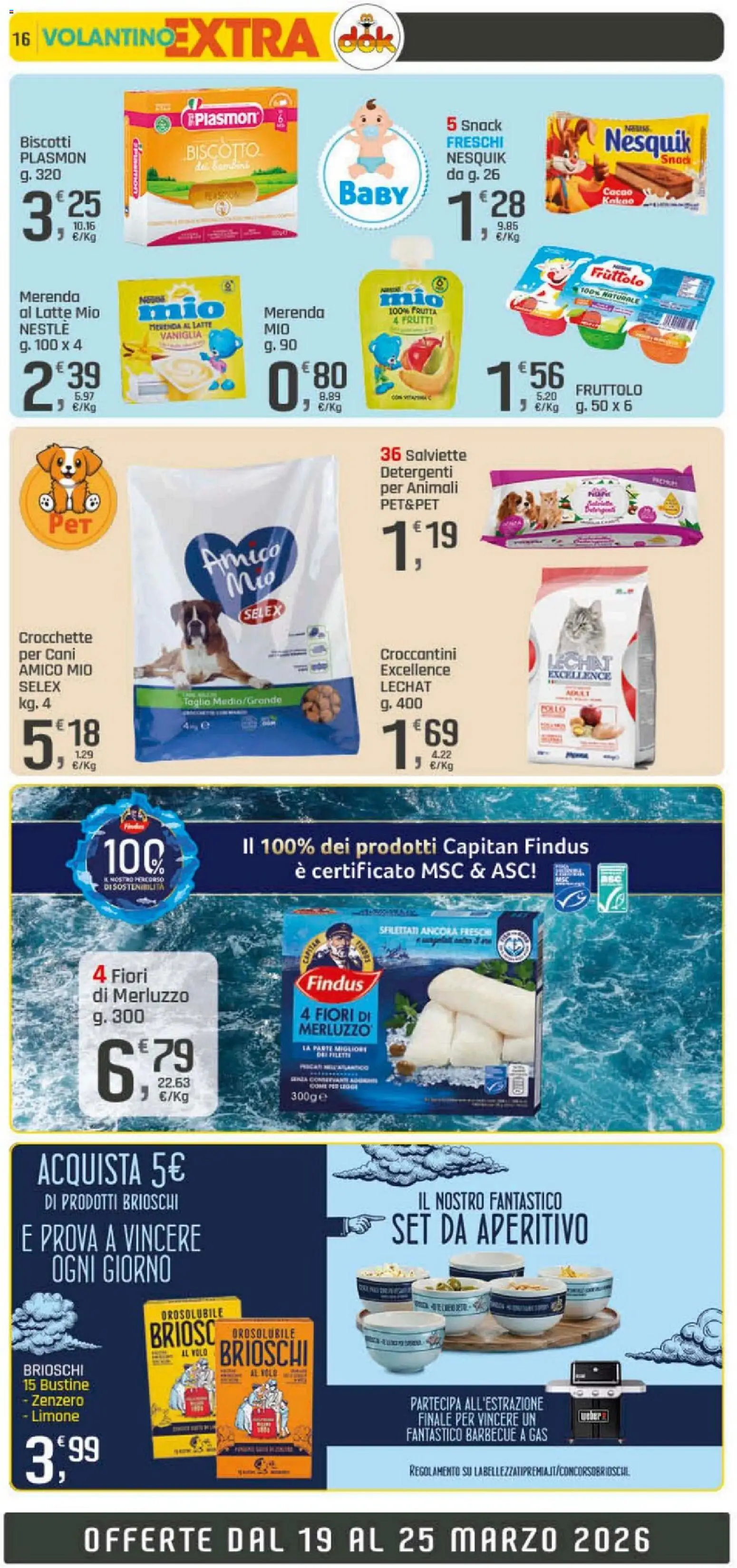 Volantino DOK del 19.03.2026 | Pagina: 16 | Prodotti: Biscotti, Latte, Cacao, Aperitivo
