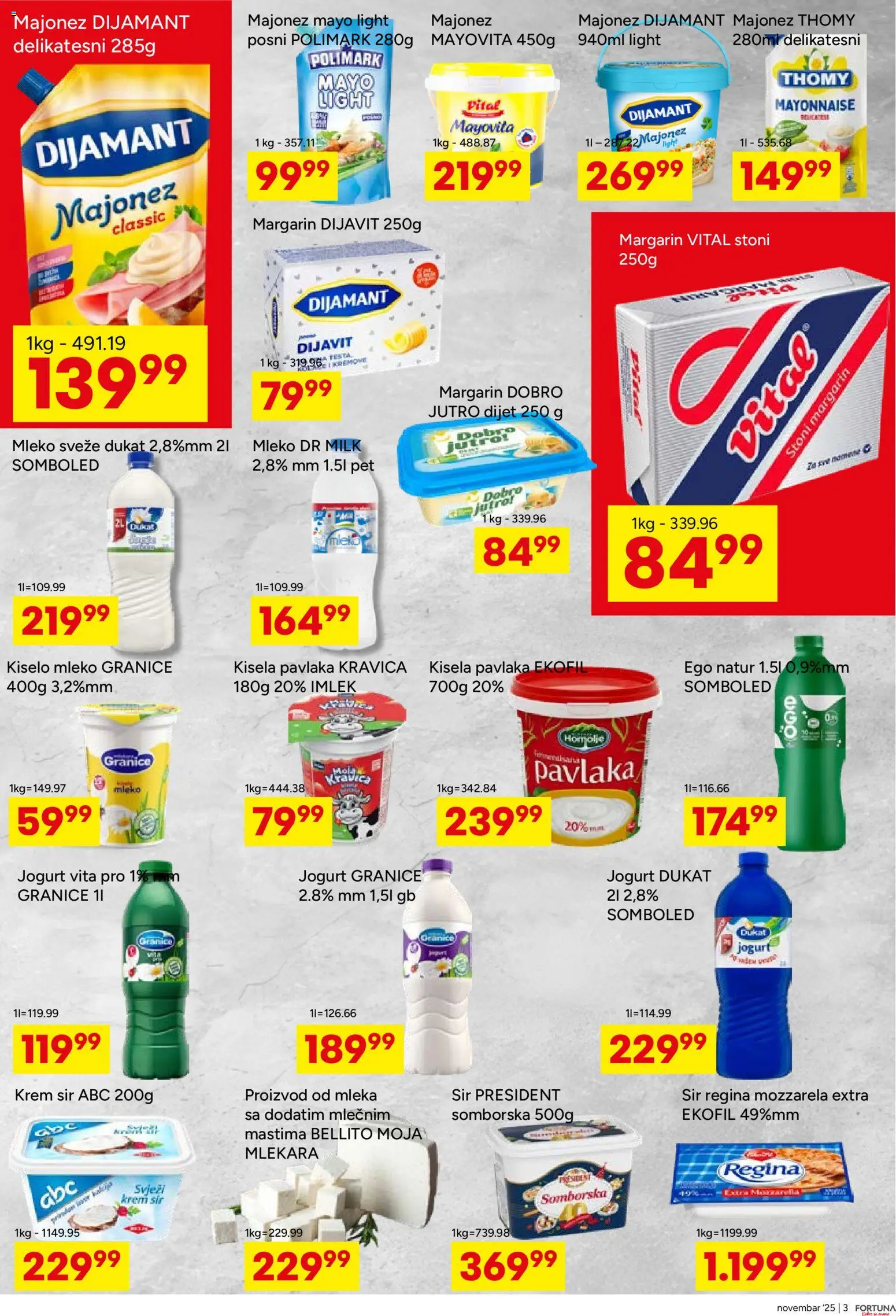Fortuna Market katalog - važi od 12.12.2025 | Strana: 3 | Proizvode: Majonez, Kiselo mleko, Krem sir, Mozzarella