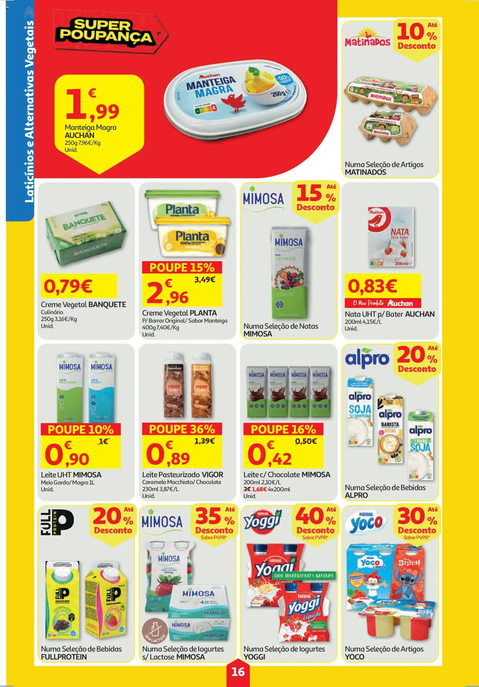 Auchan folheto │ válido de 22.01.2026 | Página: 16 | Produtos: Soja, Manteiga, Chocolate, Proteina
