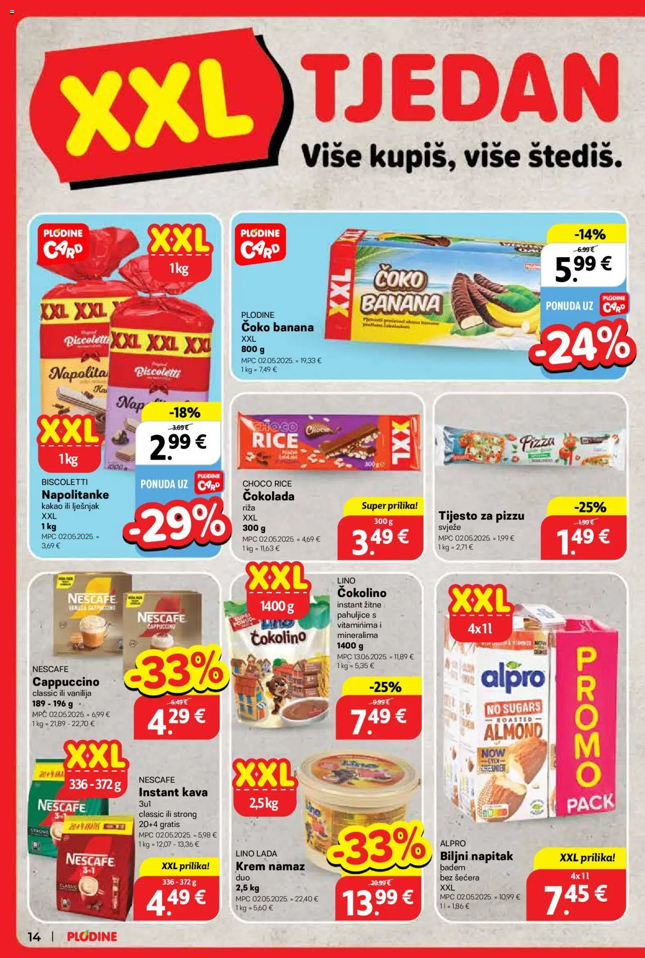 Plodine katalog | vrijedi od 25.06.2025 | Stranica: 14 | Proizvodi: Lino Lada, Čokolada, Pizza, Cappuccino