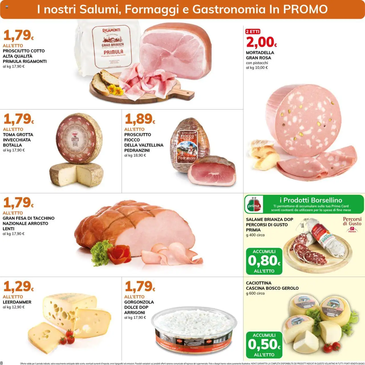 Volantino Basko del 14.10.2025 | Pagina: 8 | Prodotti: Arrosto, Prosciutto Cotto, Tacchino, Prosciutto