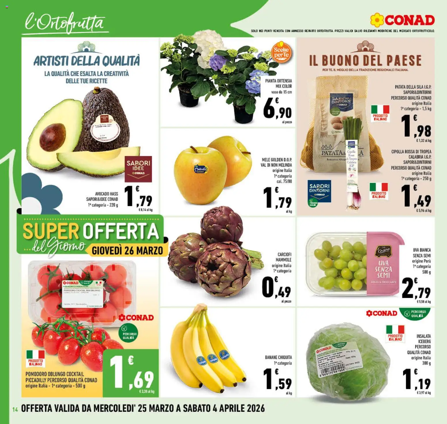 Volantino Conad del 25.03.2026 | Pagina: 14 | Prodotti: Banane, Insalata, Avocado, Carciofi