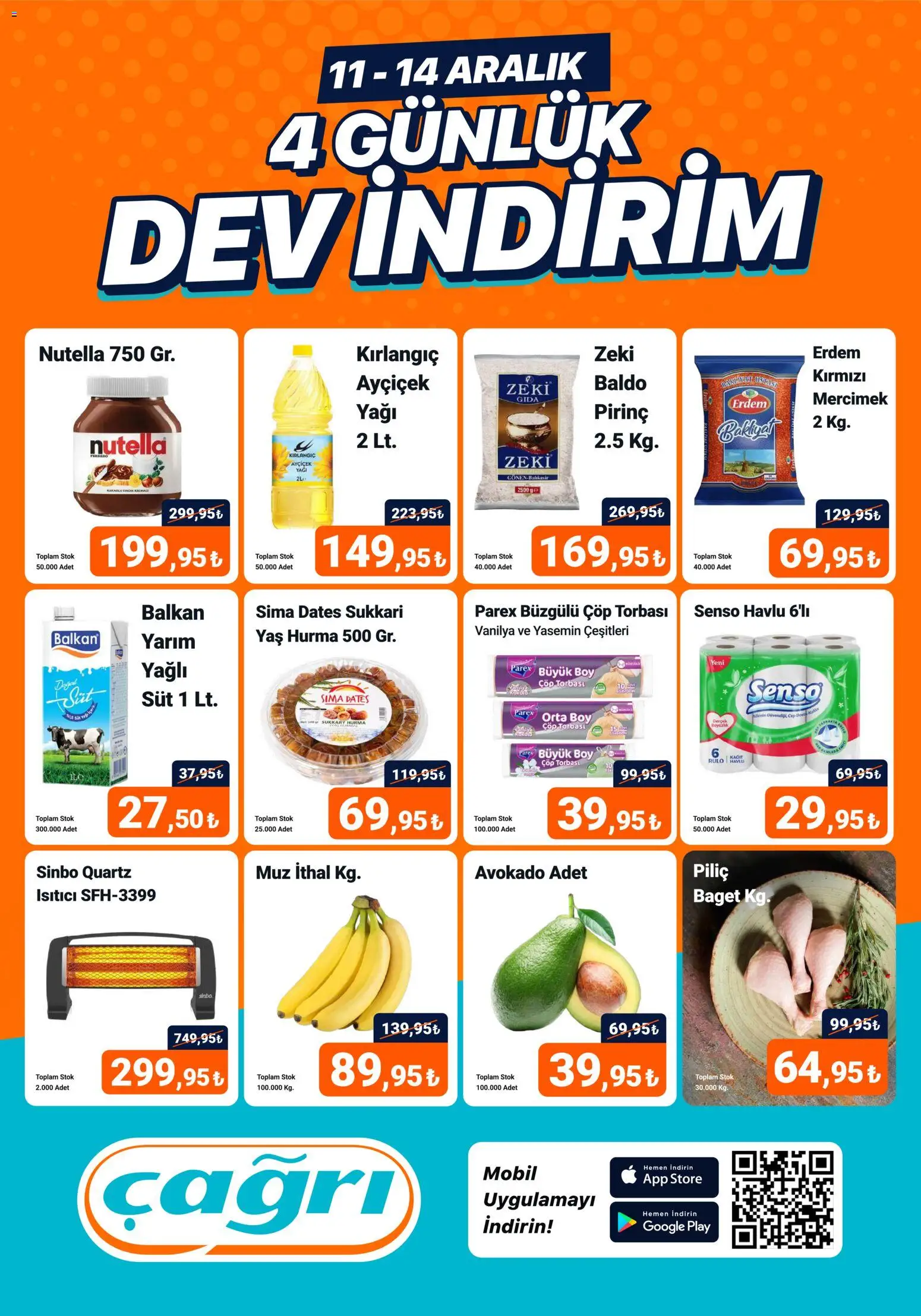 Çağrı Market - 4 Günlük Dev İndirim - 11.12.2025 tarihinden itibaren geçerlidir | Sayfa: 1 | Ürünler: Muz, Avokado, Yasemin, Hurma