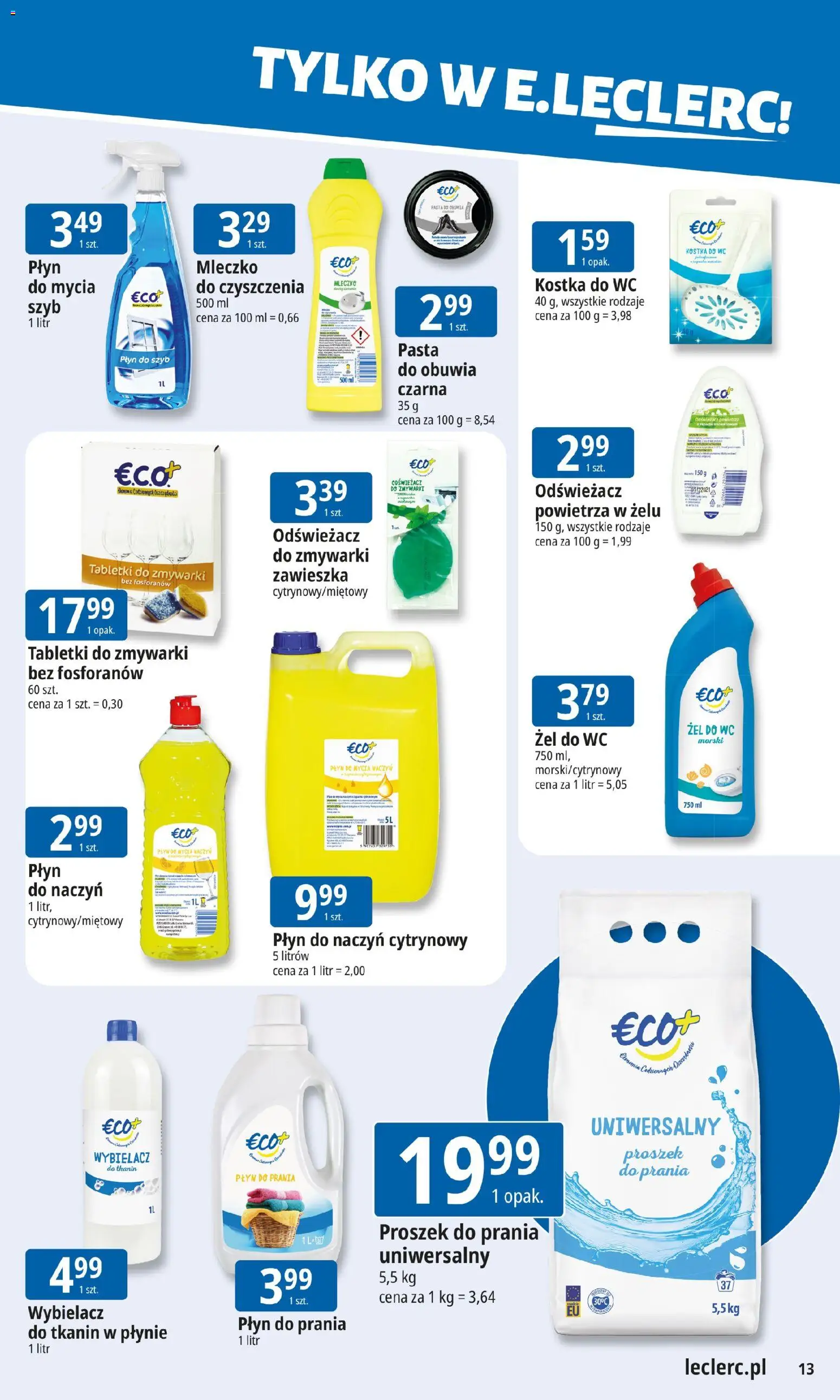 E.Leclerc Gazetka - Zamość od 19.01.2026 | Strona: 13 | Produkty: Odświeżacz, Proszek do prania, Tabletki do zmywarki, Płyn do mycia naczyń