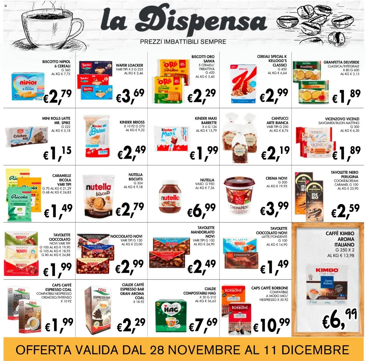 Volantino Coal del 28.11.2025 | Pagina: 16 | Prodotti: Crema, Cioccolato, Caramelle, Latte