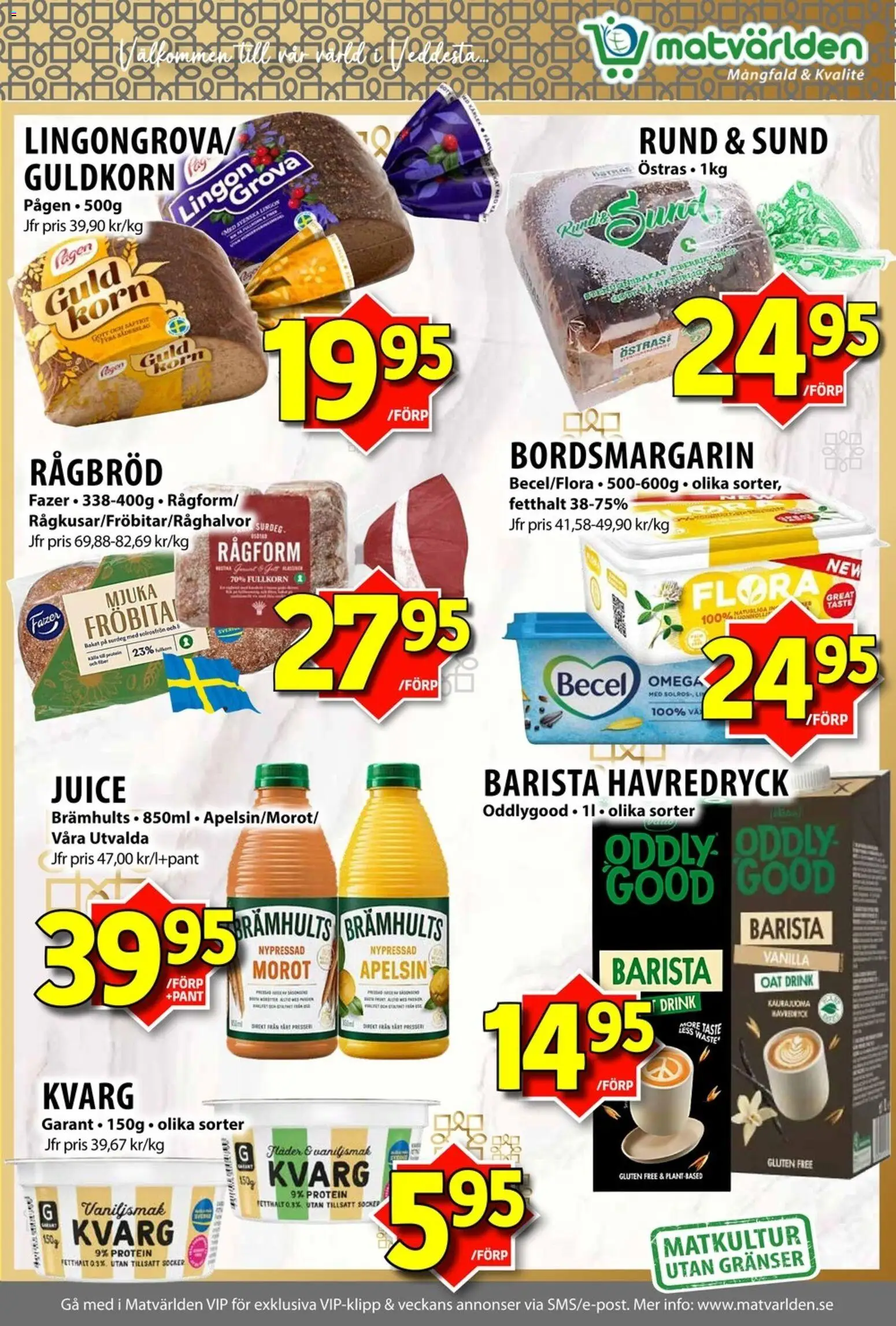 Matvärlden reklamblad aktuell från 23.03.2026 | Sida: 4 | Produkter: Havredryck, Morot, Apelsin, Kvarg