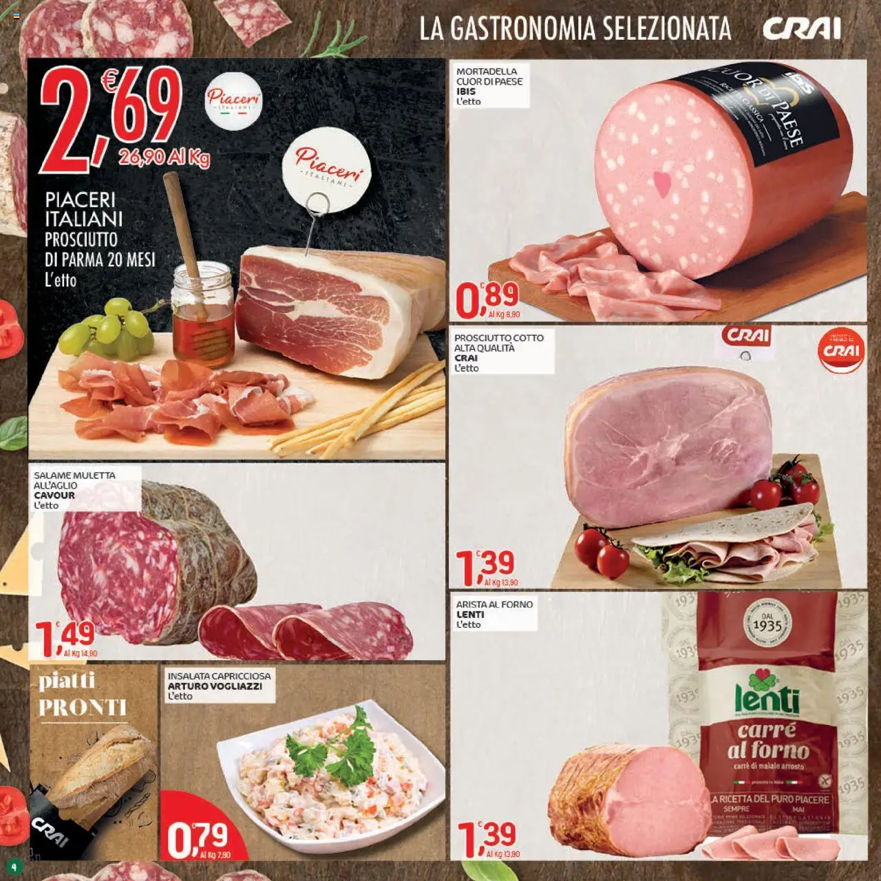 Volantino CRAI del 21.08.2025 | Pagina: 4 | Prodotti: Arrosto, Prosciutto Cotto, Mortadella, Forno