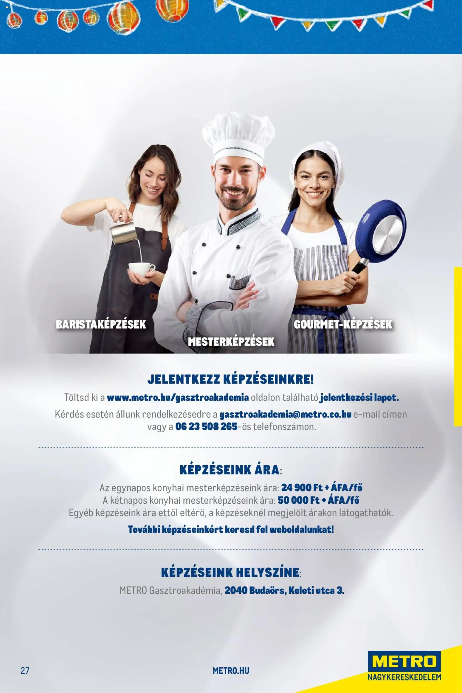 Metro akciós ujság - amely érvényes a következő dátumtól: 01.02.2026 | Oldal: 27