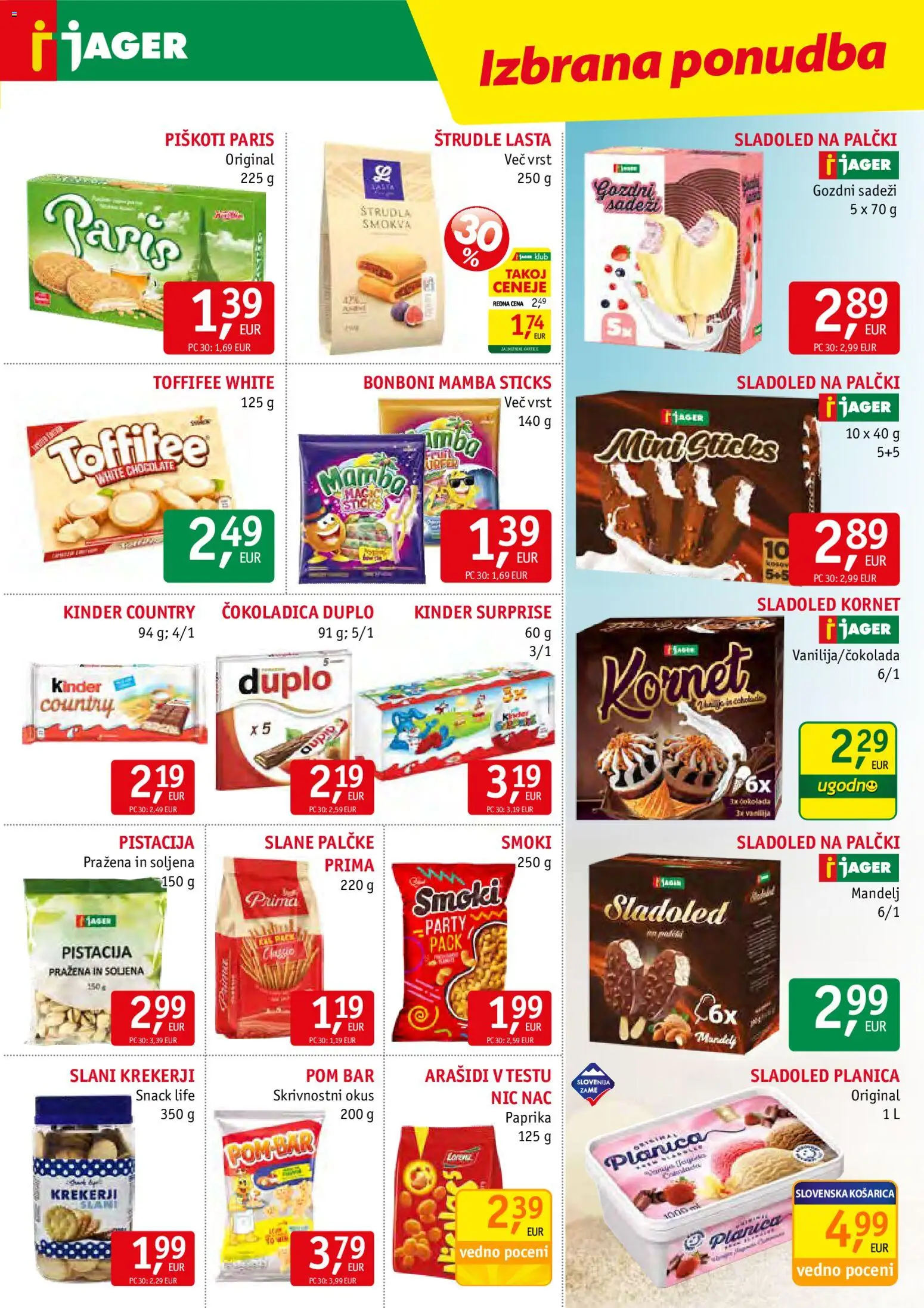 Novi Jager katalog ponudbe – veljaven od 22.04.2026 | Stran: 11 | Izdelki: Bonboni, Arašidi, Piskoti, Sladoled
