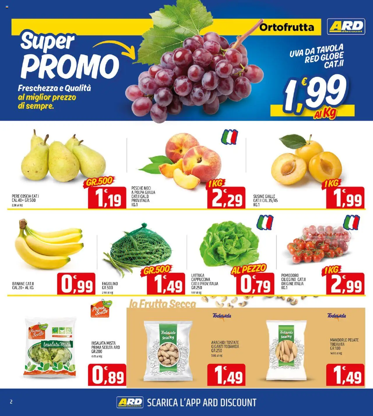 Volantino ARD Discount del 11.09.2025 | Pagina: 2 | Prodotti: Pomodoro, Mandorle, Arachidi, Susine