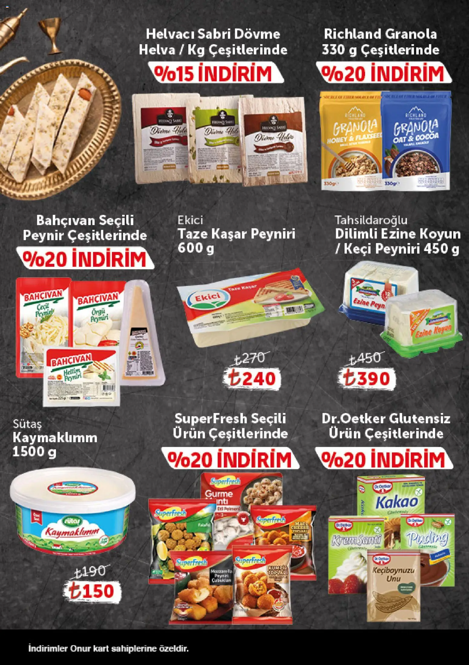 Onur Market - Katalog Gurme - 24.03.2026 tarihinden itibaren geçerlidir | Sayfa: 4 | Ürünler: Krem, Peynir, Ekici, Keçiboynuzu