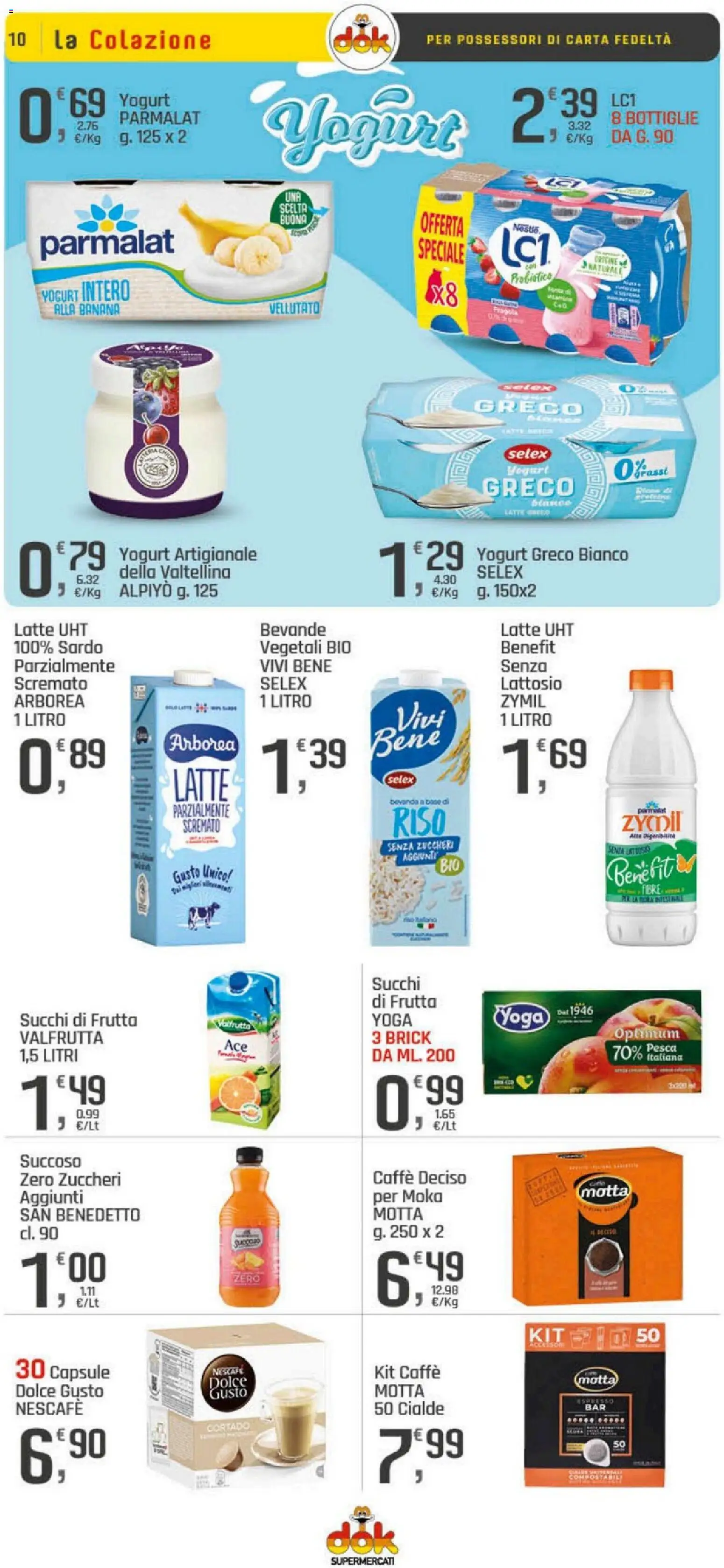 Volantino DOK del 20.04.2026 | Pagina: 10 | Prodotti: Yogurt, Riso, Latte, Pesca
