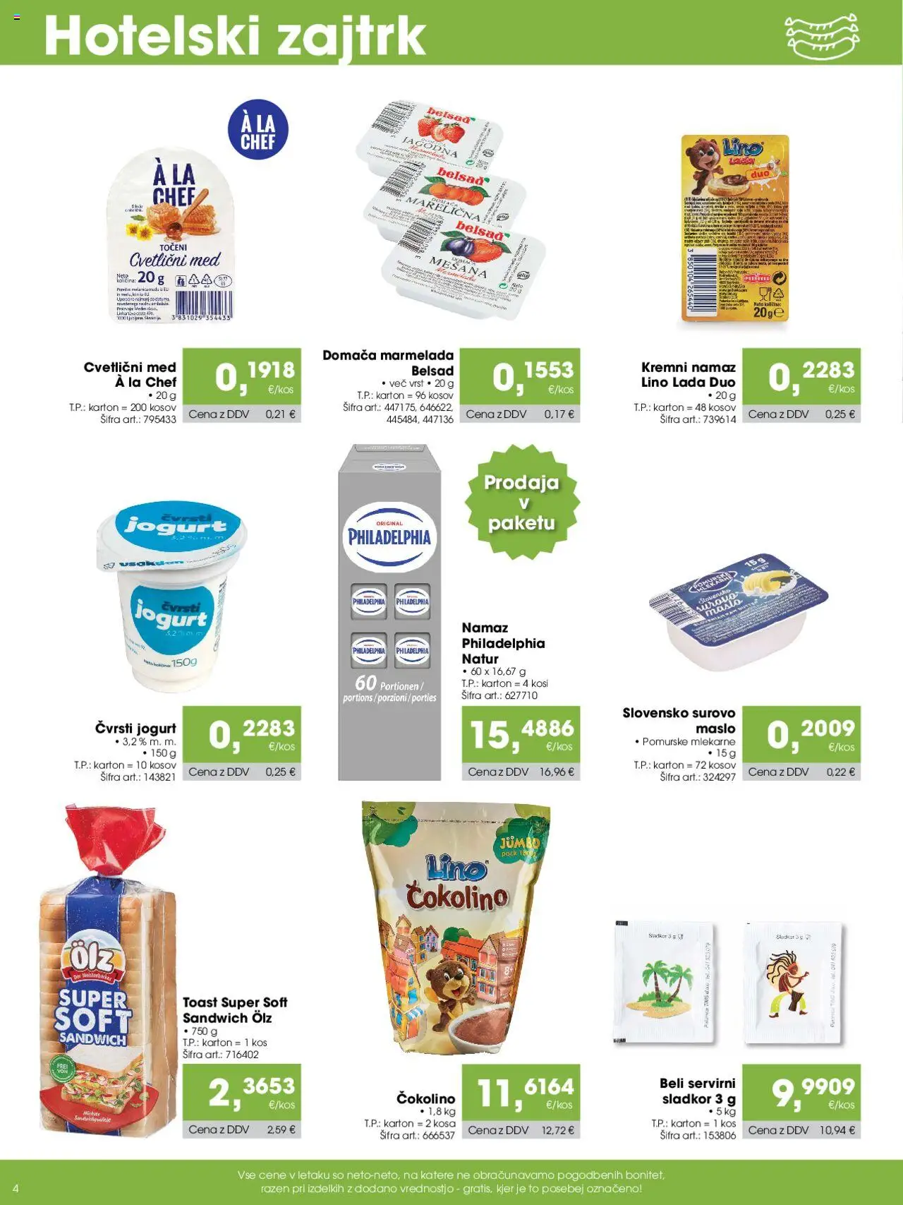 Tuš katalog cash & carry trgovec │ velja od 07.08.2025 | Stran: 4 | Izdelki: Toast, Marmelada, Kos, Jogurt