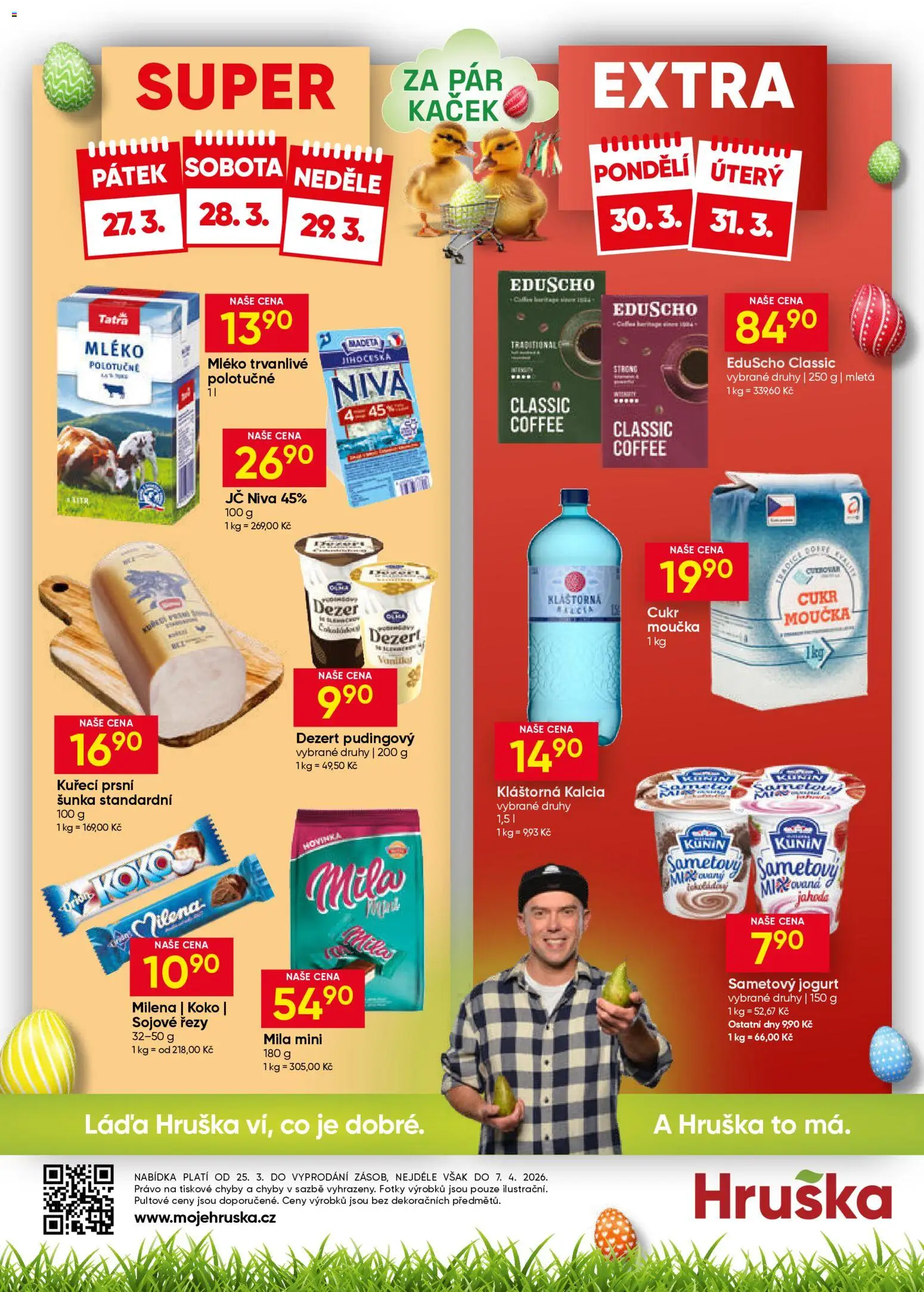 Hruška leták od 25.03.2026 | Strana: 14 | Produkty: Šunka, Polotučné mléko, Mila, Kláštorná kalcia