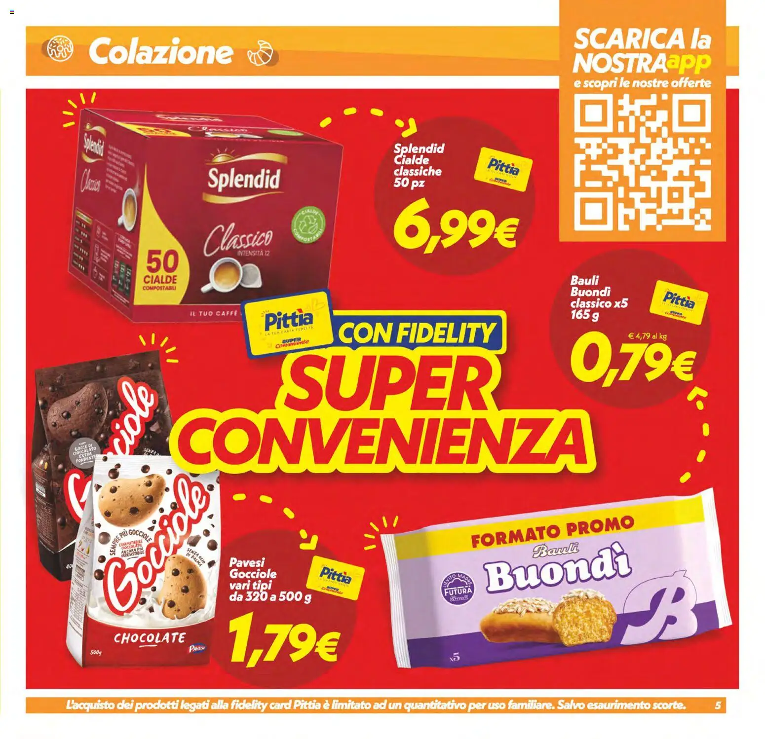 Volantino SuperConveniente del 17.04.2026 | Pagina: 5 | Prodotti: Caffè, Cioccolato, Olio
