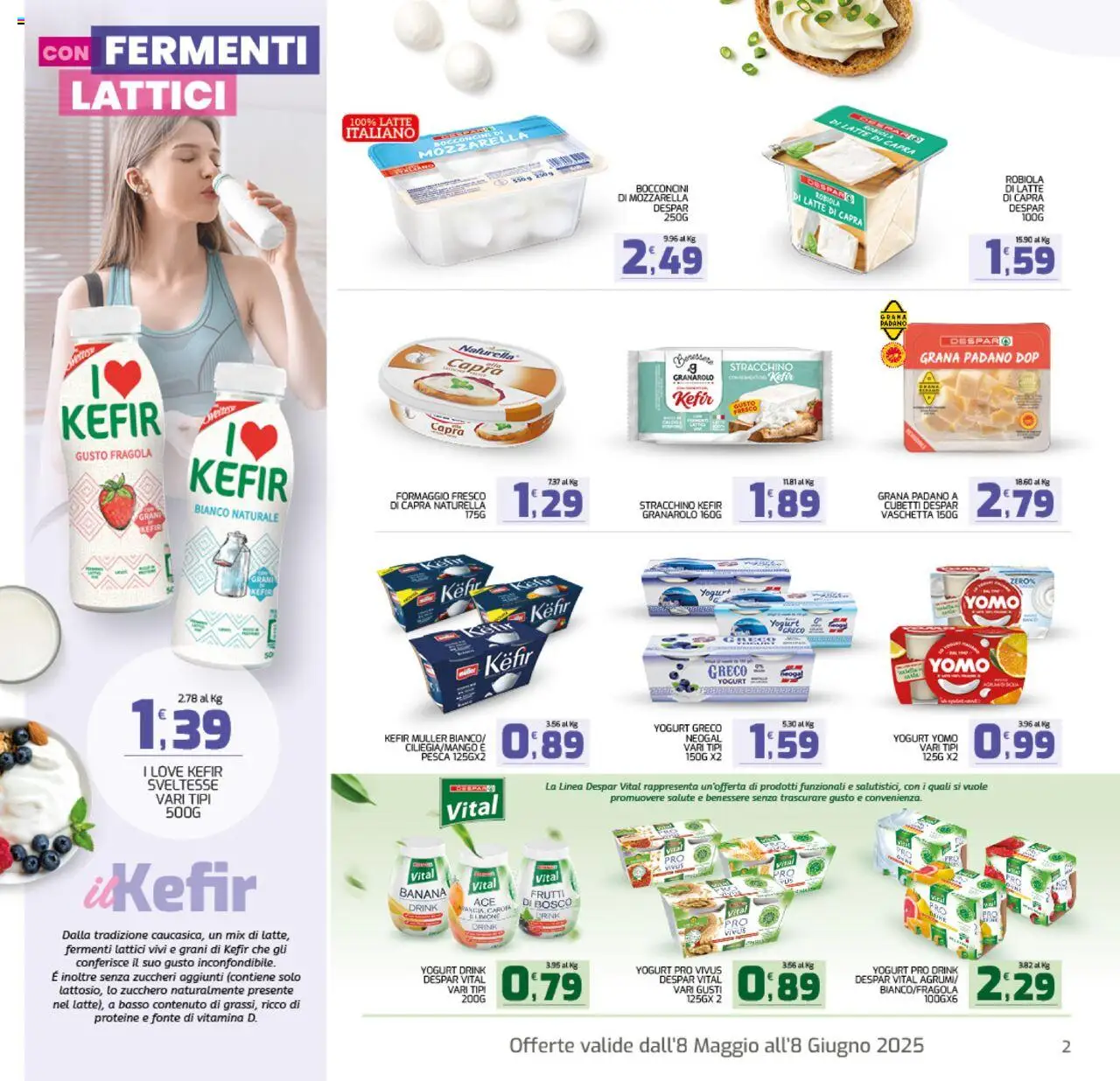 Volantino Interspar del 04.06.2025 | Pagina: 2 | Prodotti: Mozzarella, Formaggio, Pesca, Stracchino