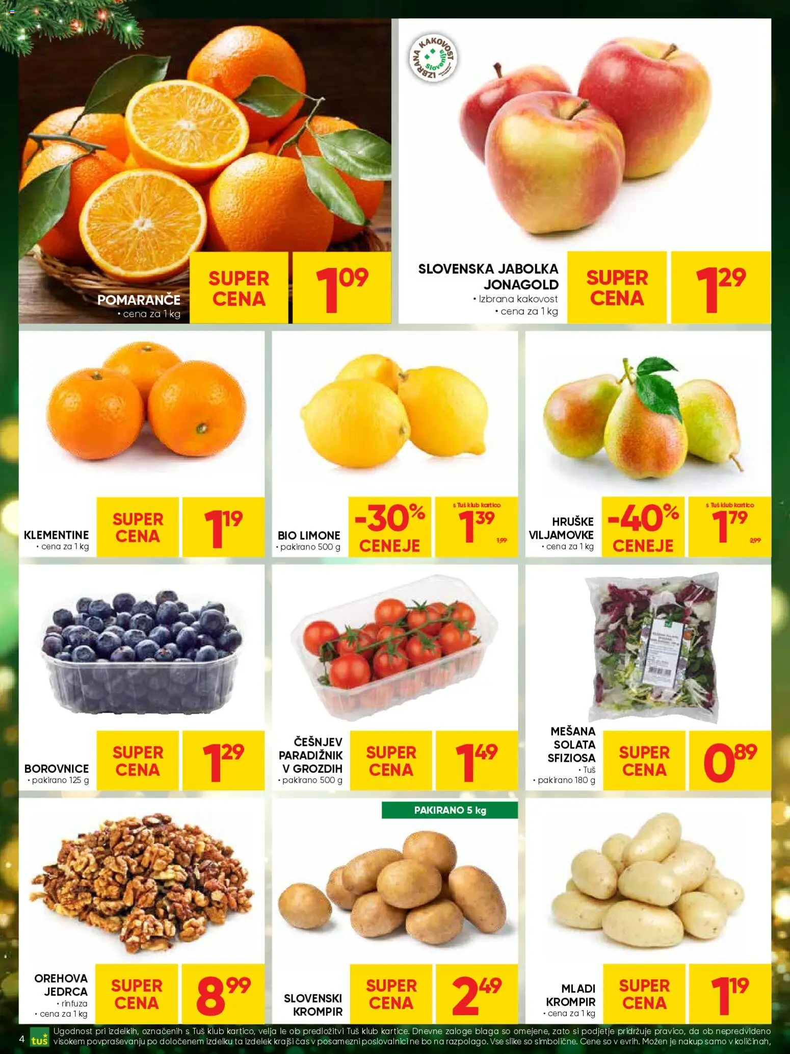 Novi Tuš katalog ponudbe – veljaven od 23.12.2025 | Stran: 4 | Izdelki: Borovnice, Solata, Krompir, Hruške