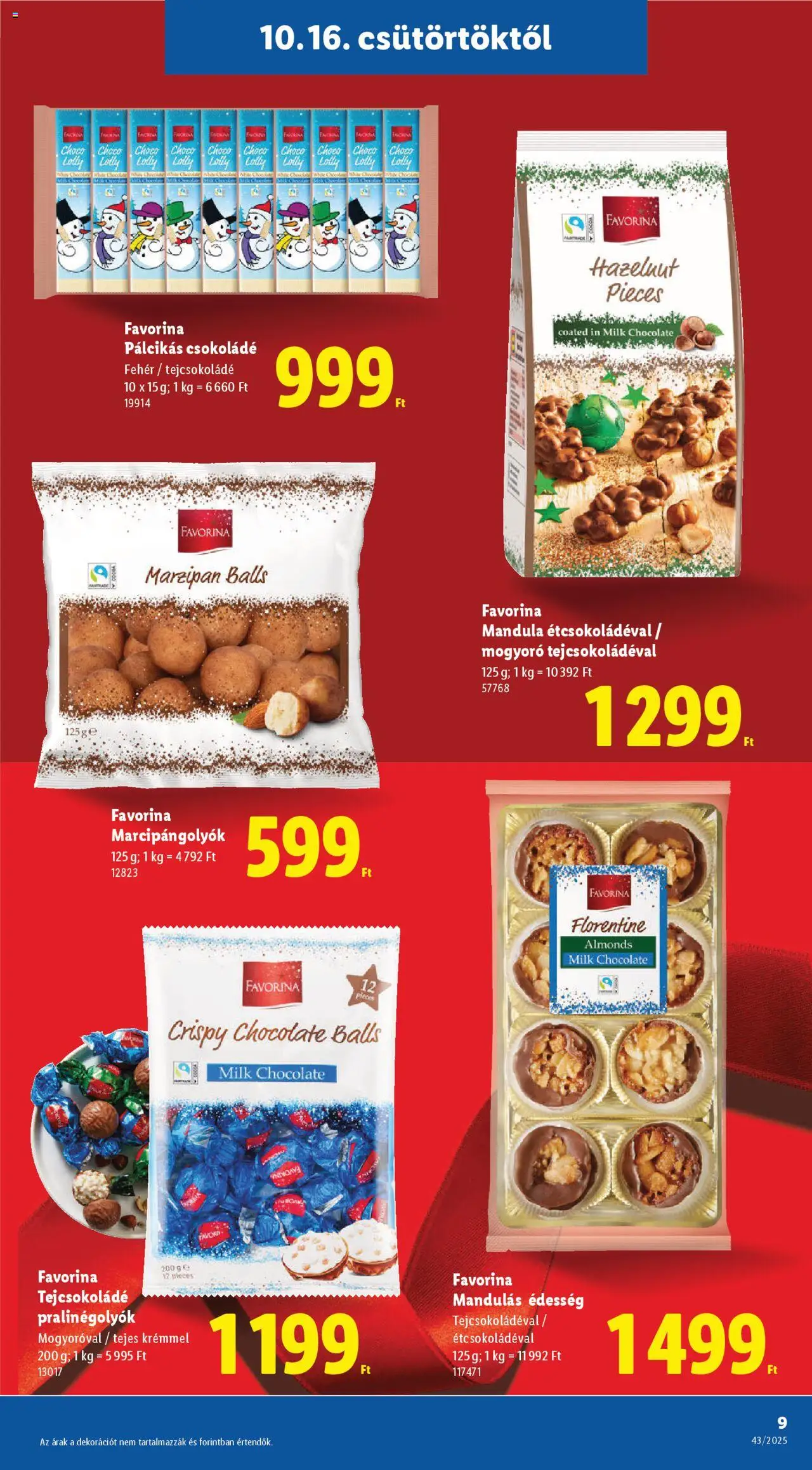 Lidl akciós ujság - amely érvényes a következő dátumtól: 16.10.2025 | Oldal: 9 | Termékek: Édesség, Mogyoró, Mandula, Tejcsokoládé