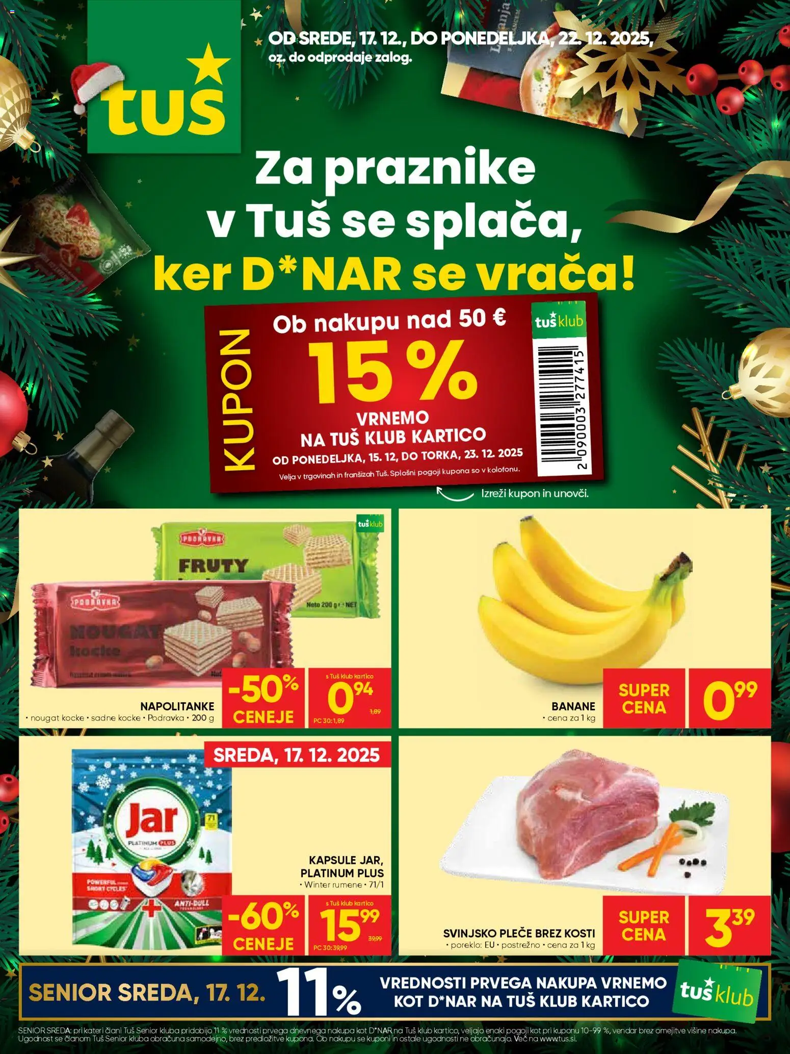 Novi Tuš katalog ponudbe – veljaven od 17.12.2025 | Stran: 1 | Izdelki: Napolitanke, Banane