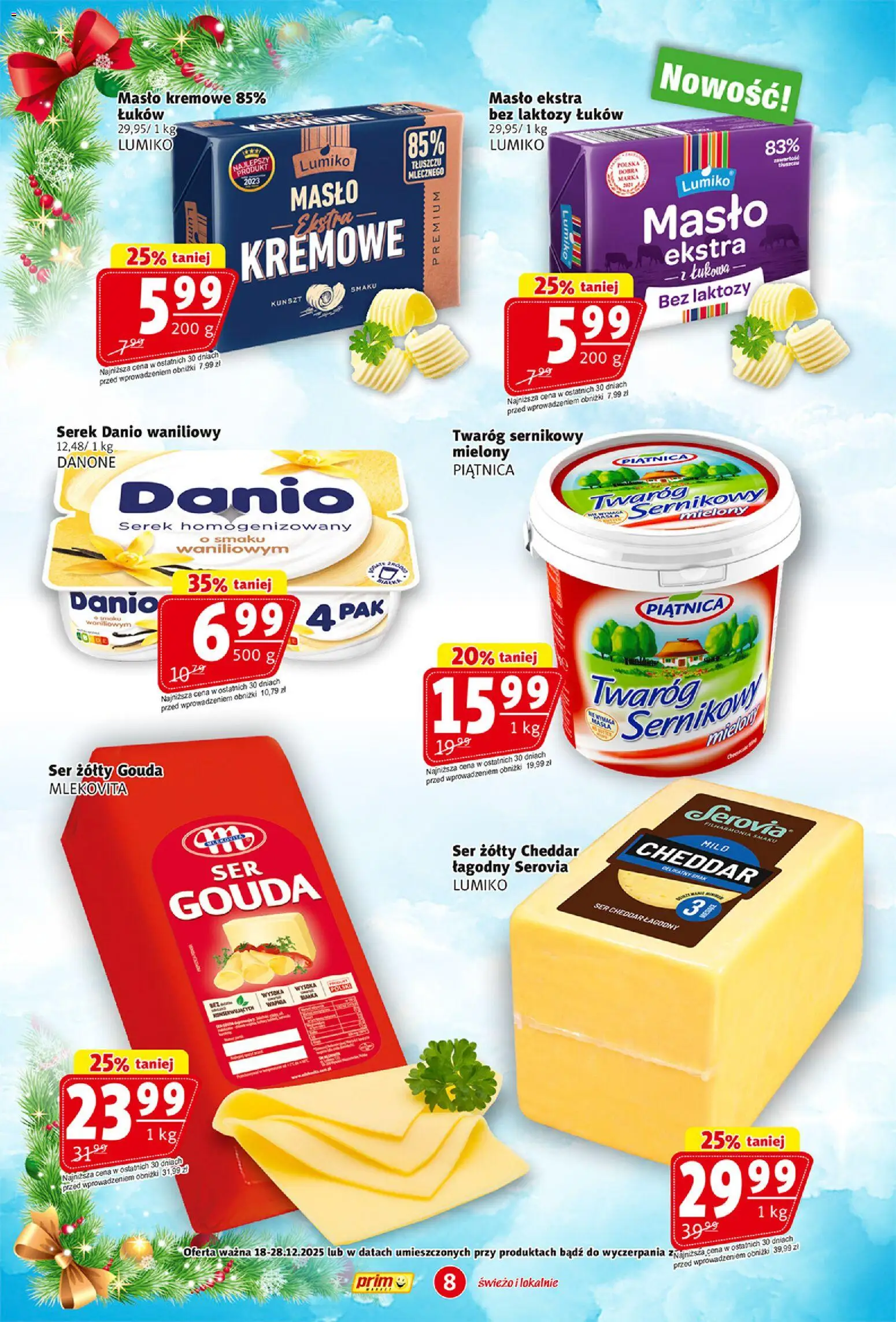 Prim Market Gazetka od 18.12.2025 | Strona: 8 | Produkty: Bez laktozy, Serek homogenizowany, Ser, Twaróg