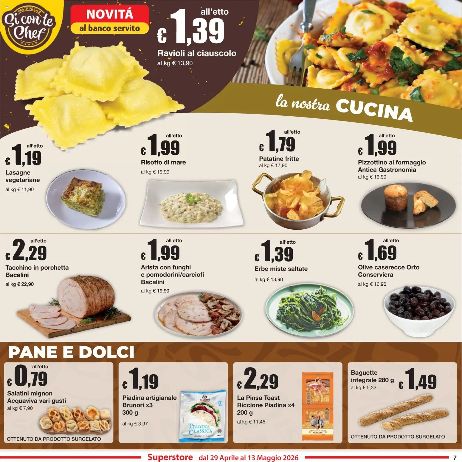 Volantino Sì con Te del 29.04.2026 | Pagina: 7 | Prodotti: Tè, Olive, Piadina, Ravioli