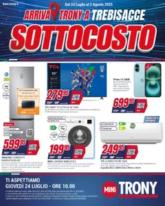 Anteprima del volantino Trony Trebisacce catalogo valido a partire dal 24.07.2025